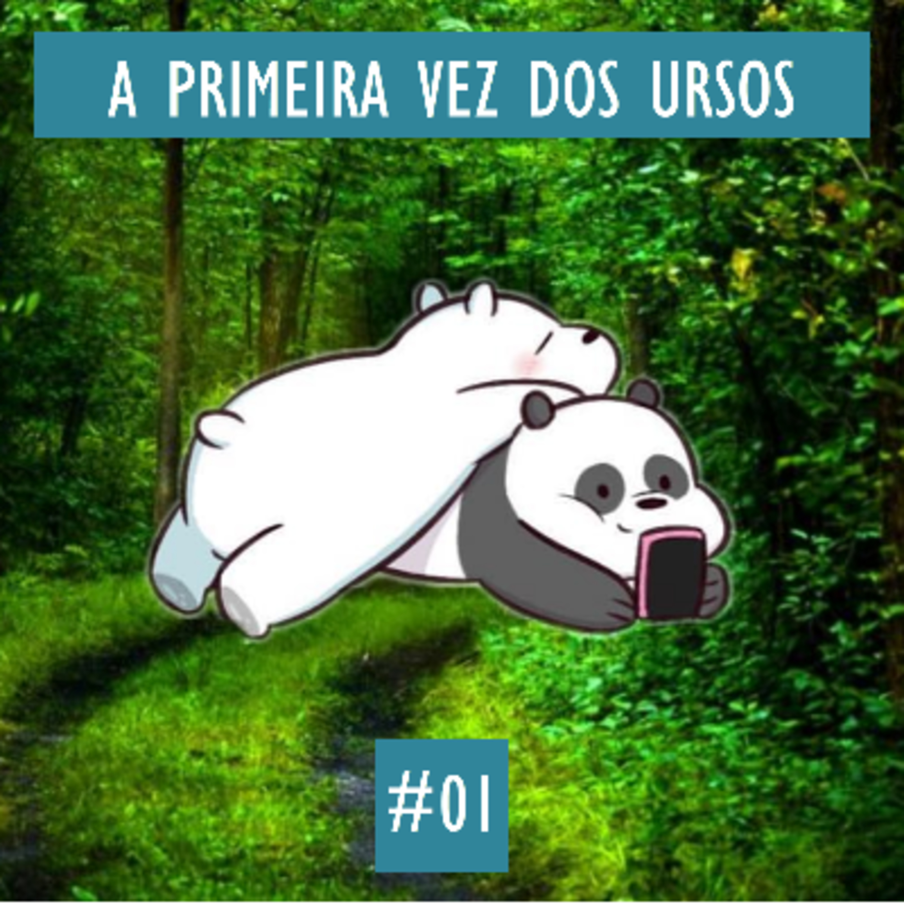 A primeira vez dos ursos episode artwork