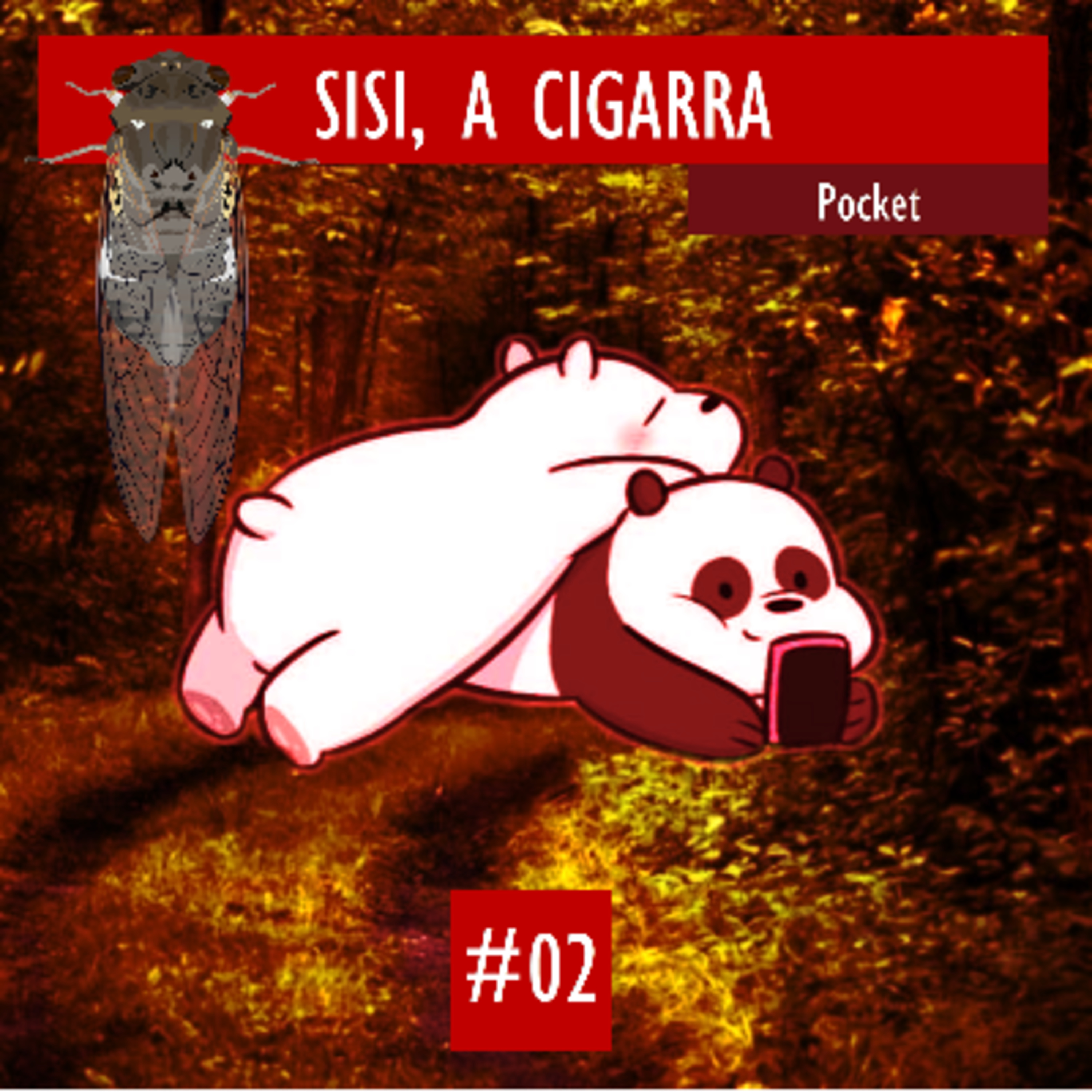 Sisi, a cigarra [Pocket] episode artwork