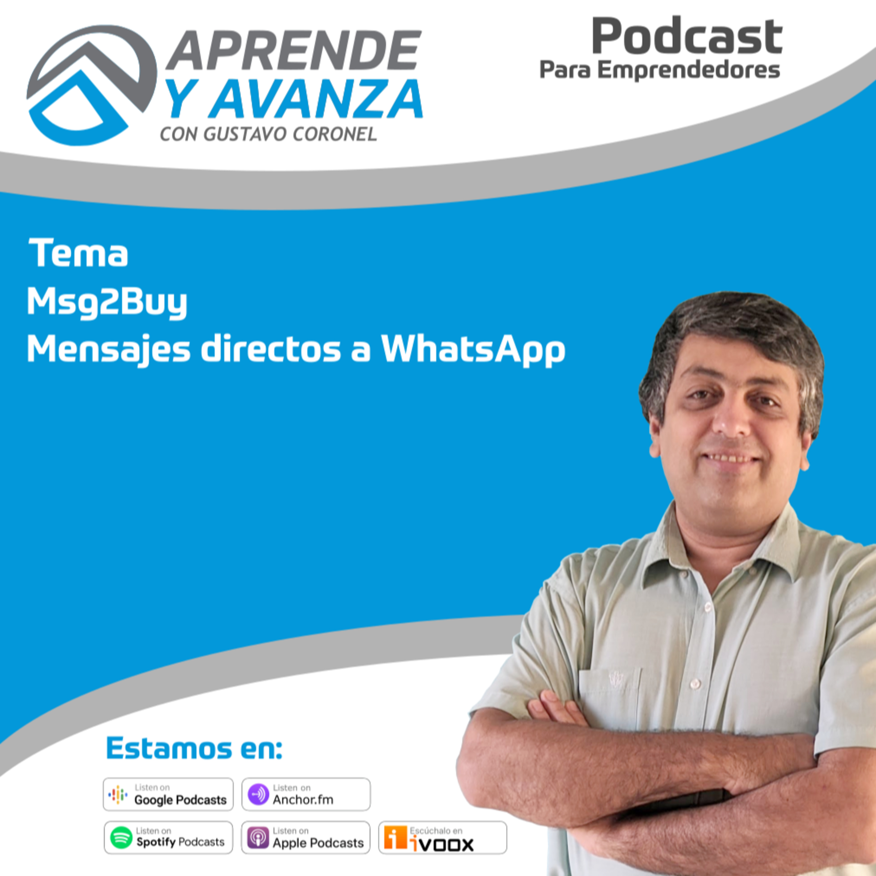 04. Mensajes directamente a nuestro WhatsApp - MSG2buy episode artwork