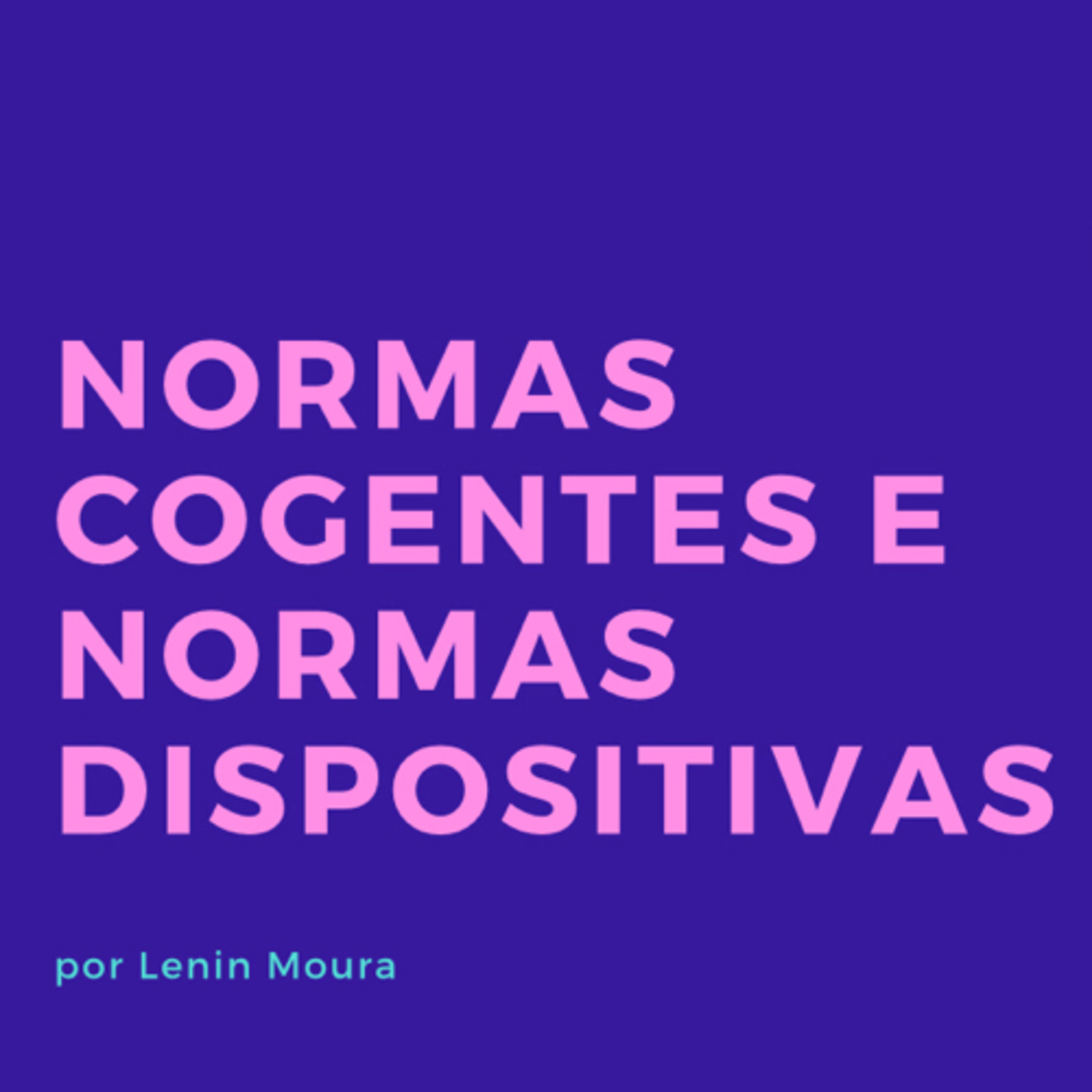 NORMAS COGENTES E NORMAS DISPOSITIVAS  episode artwork