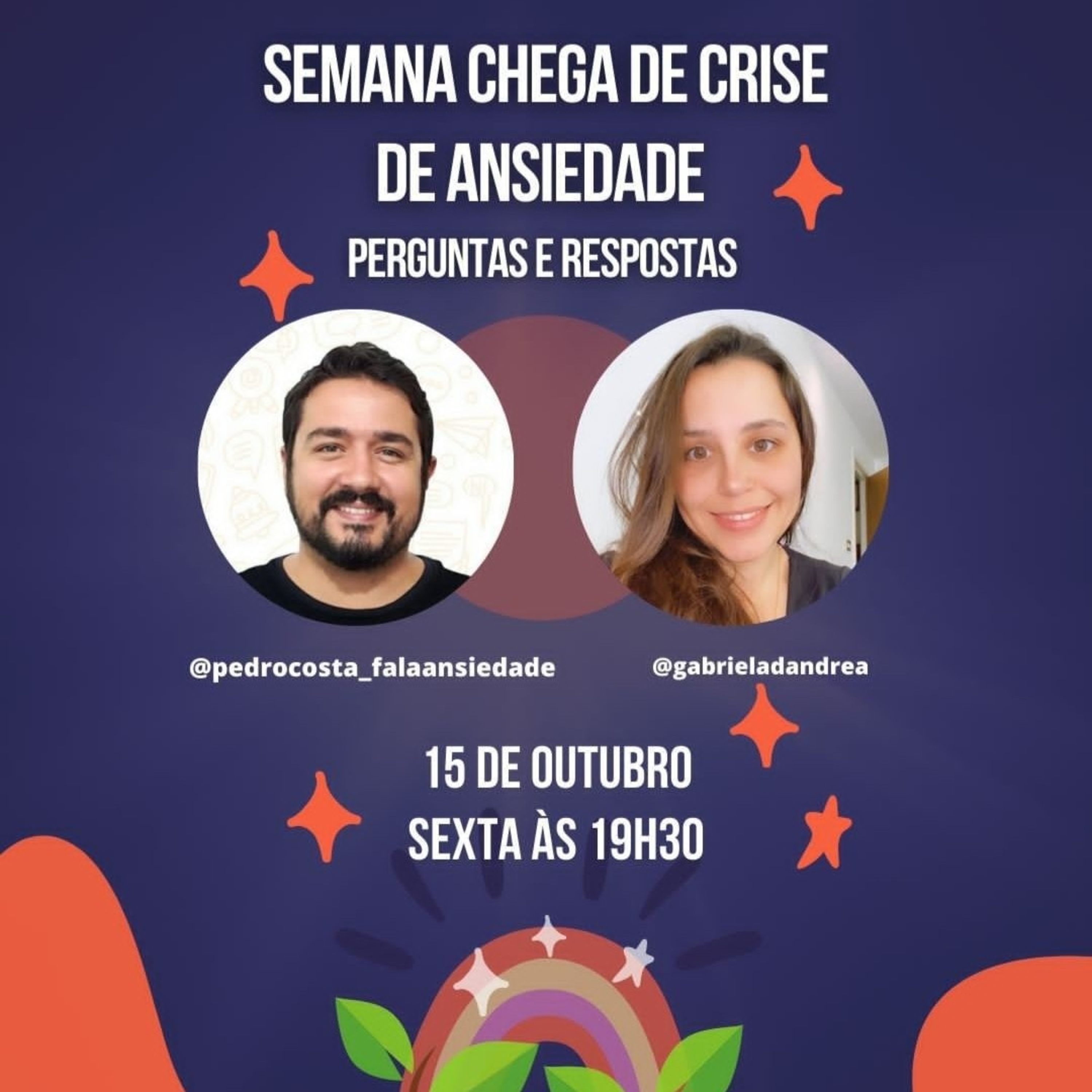 Semana Chega de Crise de Ansiedade - Perguntas e Respostas Semana Chega de Crise de Ansiedade - Perguntas e Respostas
