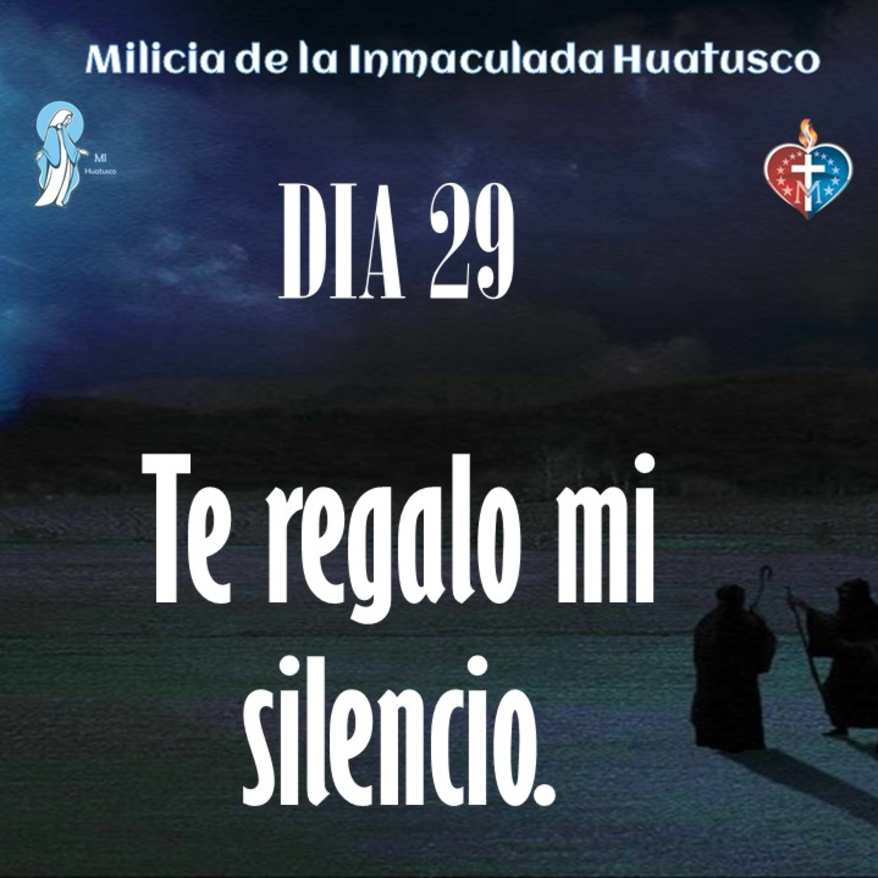 33 DIAS HACIA MI BELEN 29