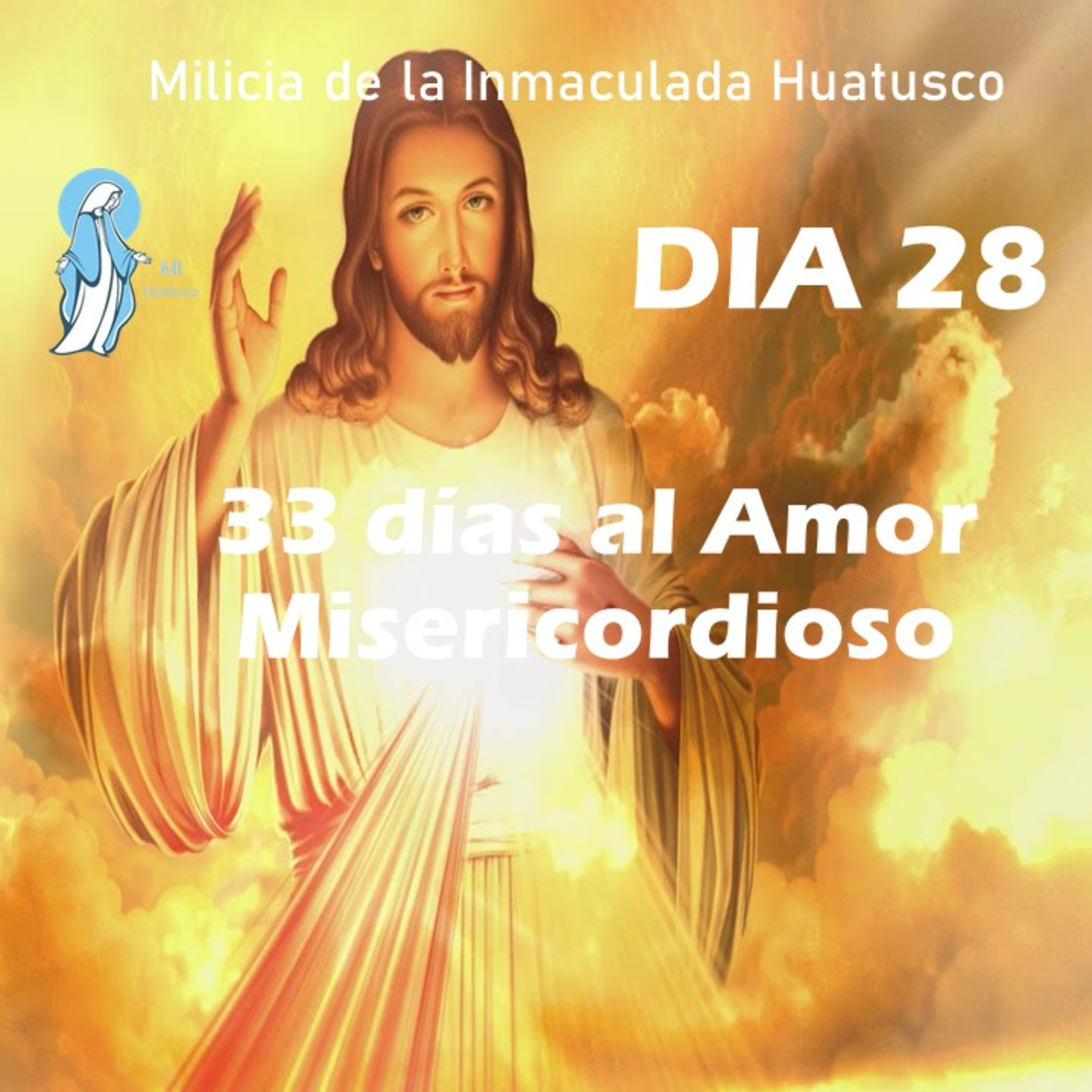 33 DIAS AL AMOR MISERICORDIOSO 28