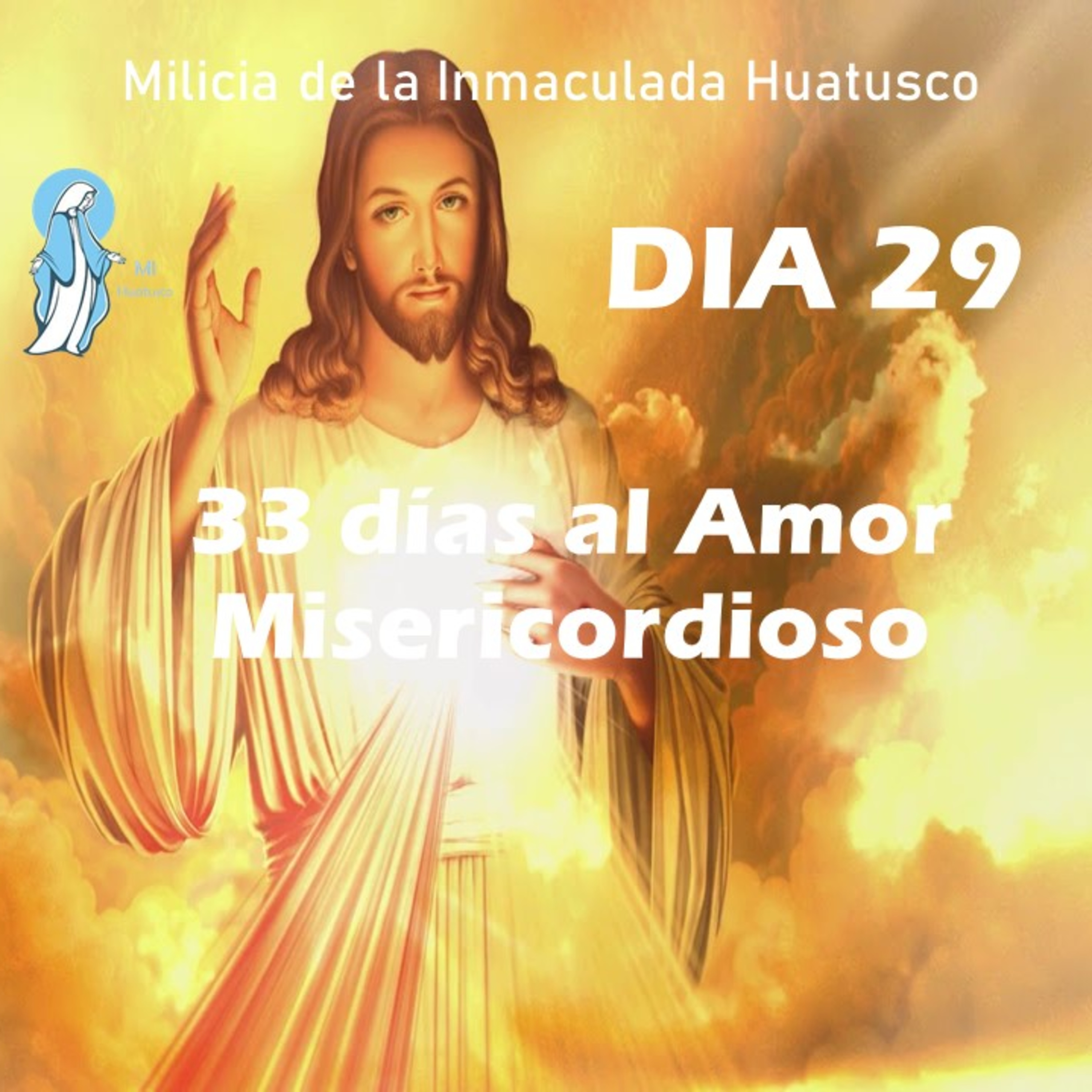 33 DIAS AL AMOR MISERICORDIOSO 29