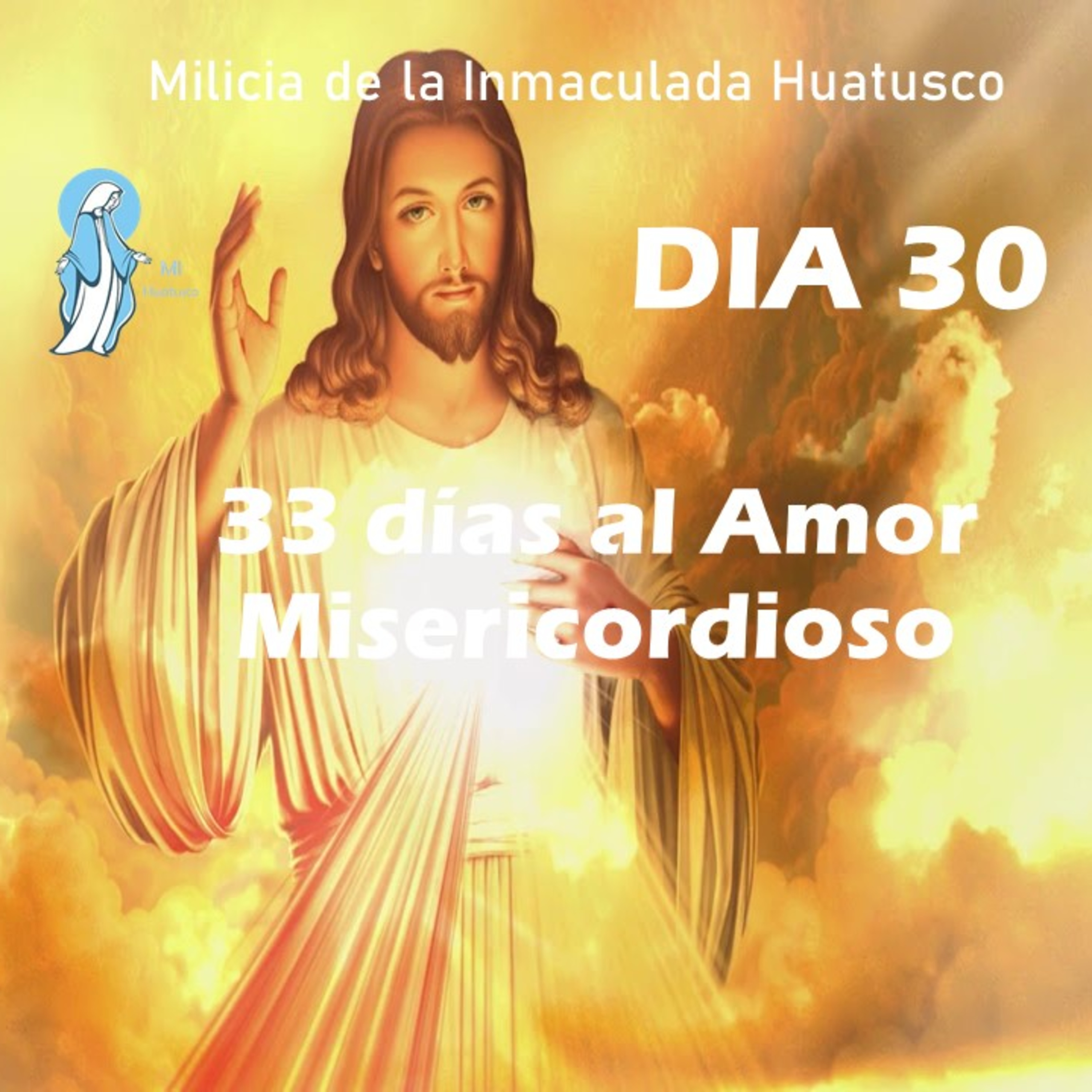 33 DIAS AL AMOR MISERICORDIOSO 30