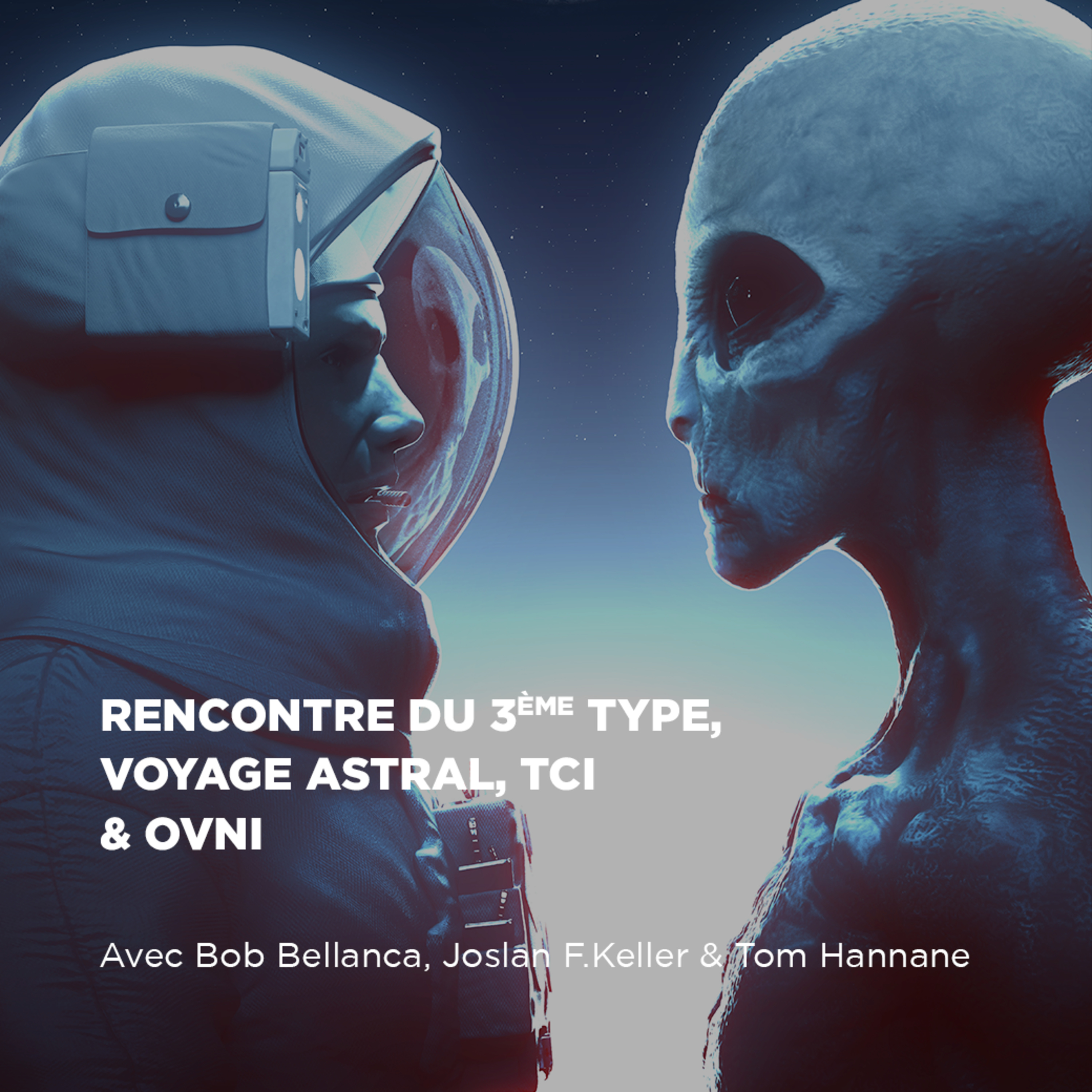 TCI, Rencontres du 3ème TYPE, Ovni & Voyage Astral