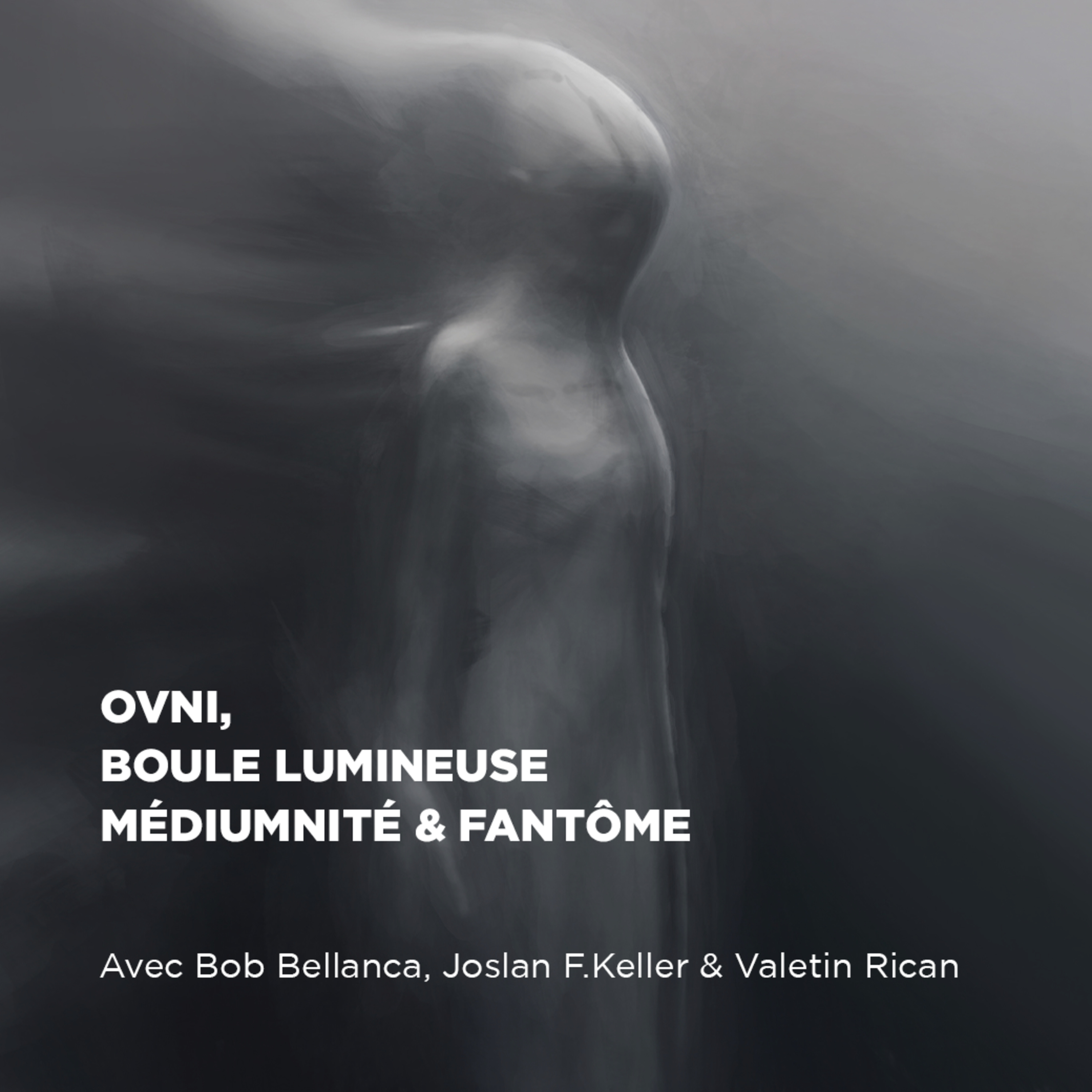Ovni, Boule Lumineuse, Médiumnité & Fantôme