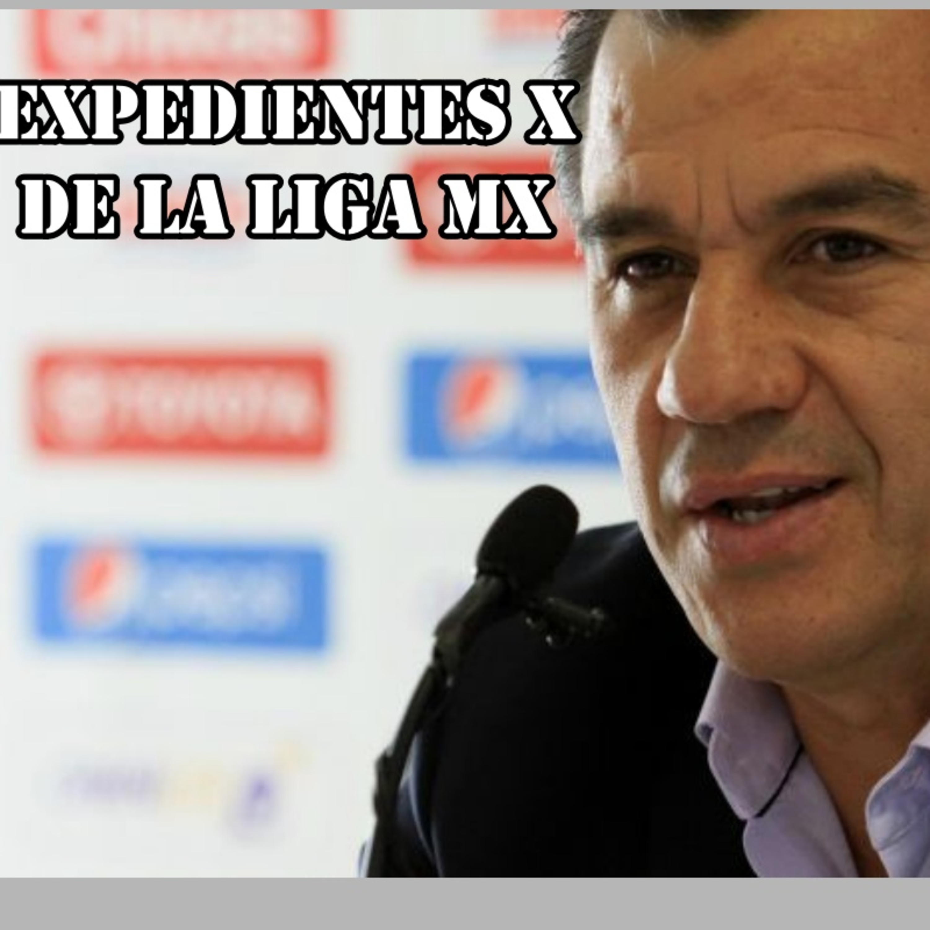 Expedientes X de la Liga MX