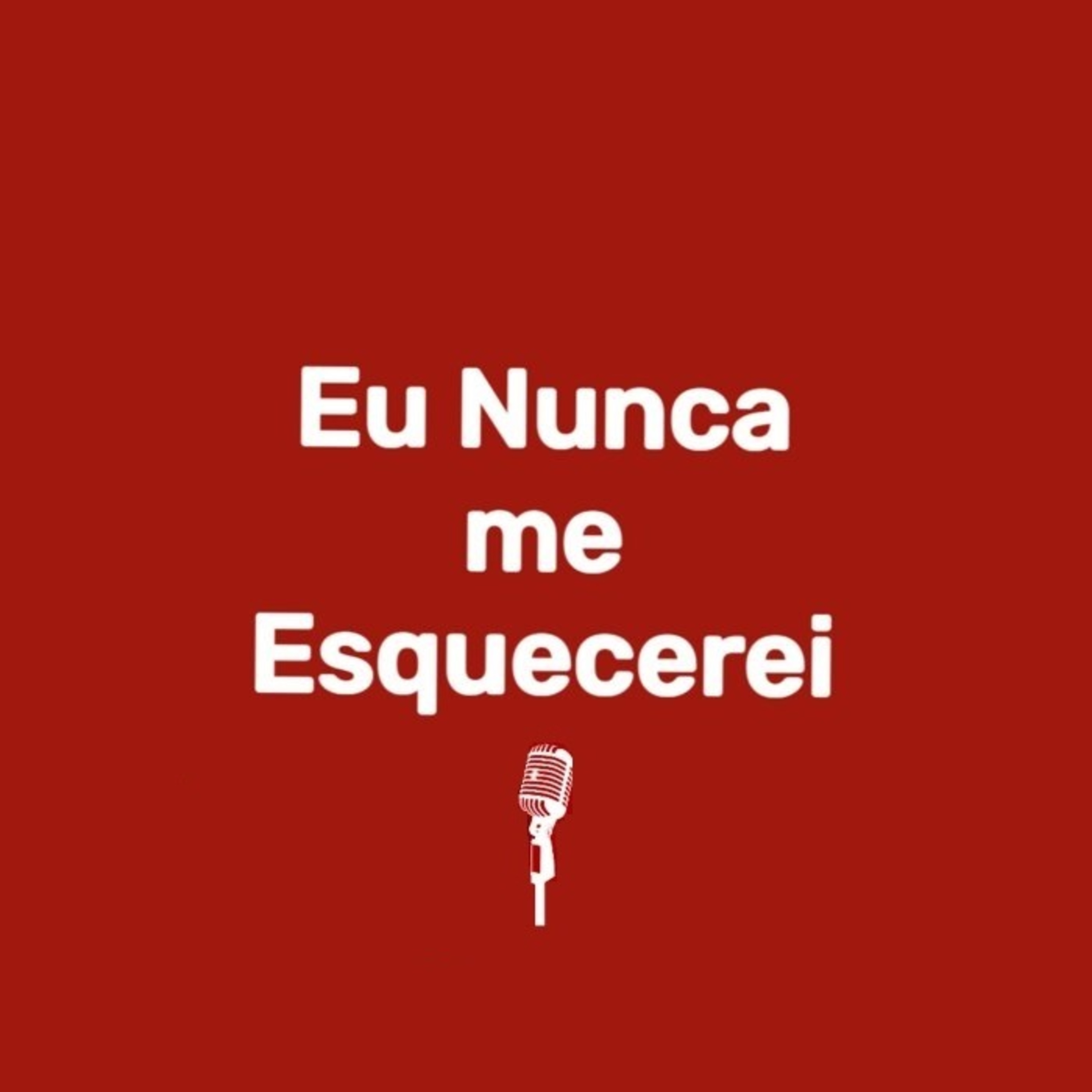 Eu Nunca me Esquecerei