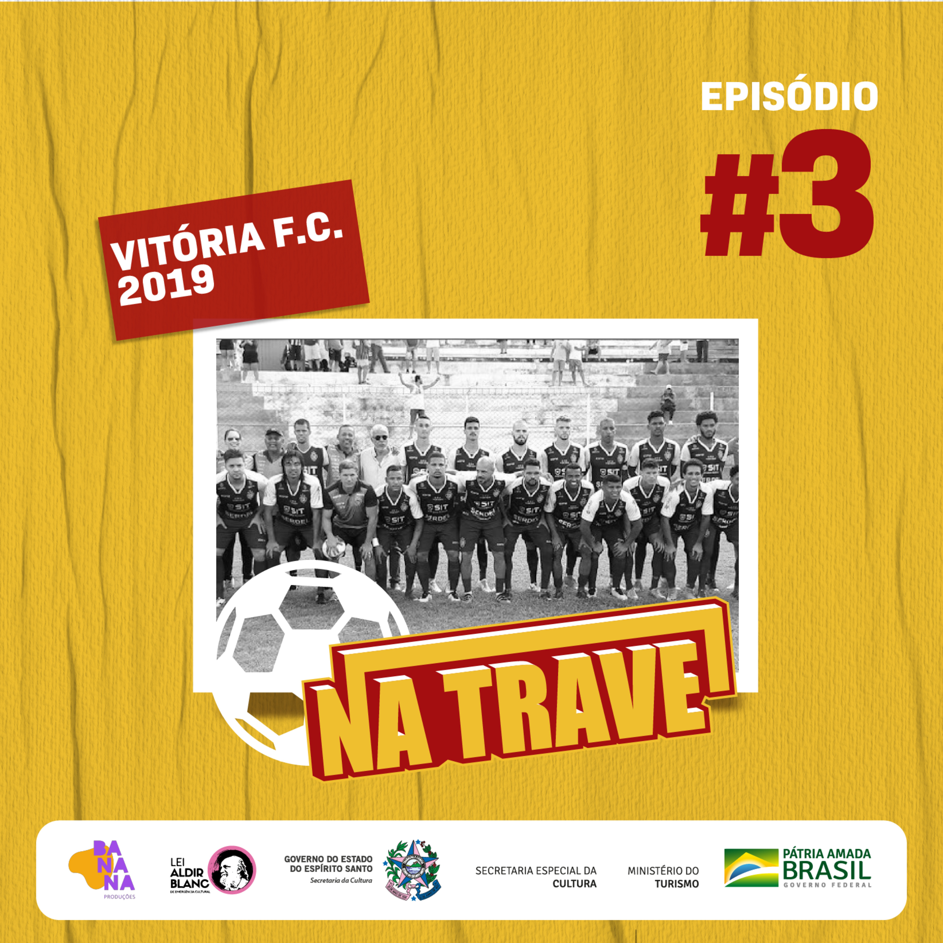 Episódio 3 - "...a mão grande chegou e derrubou"