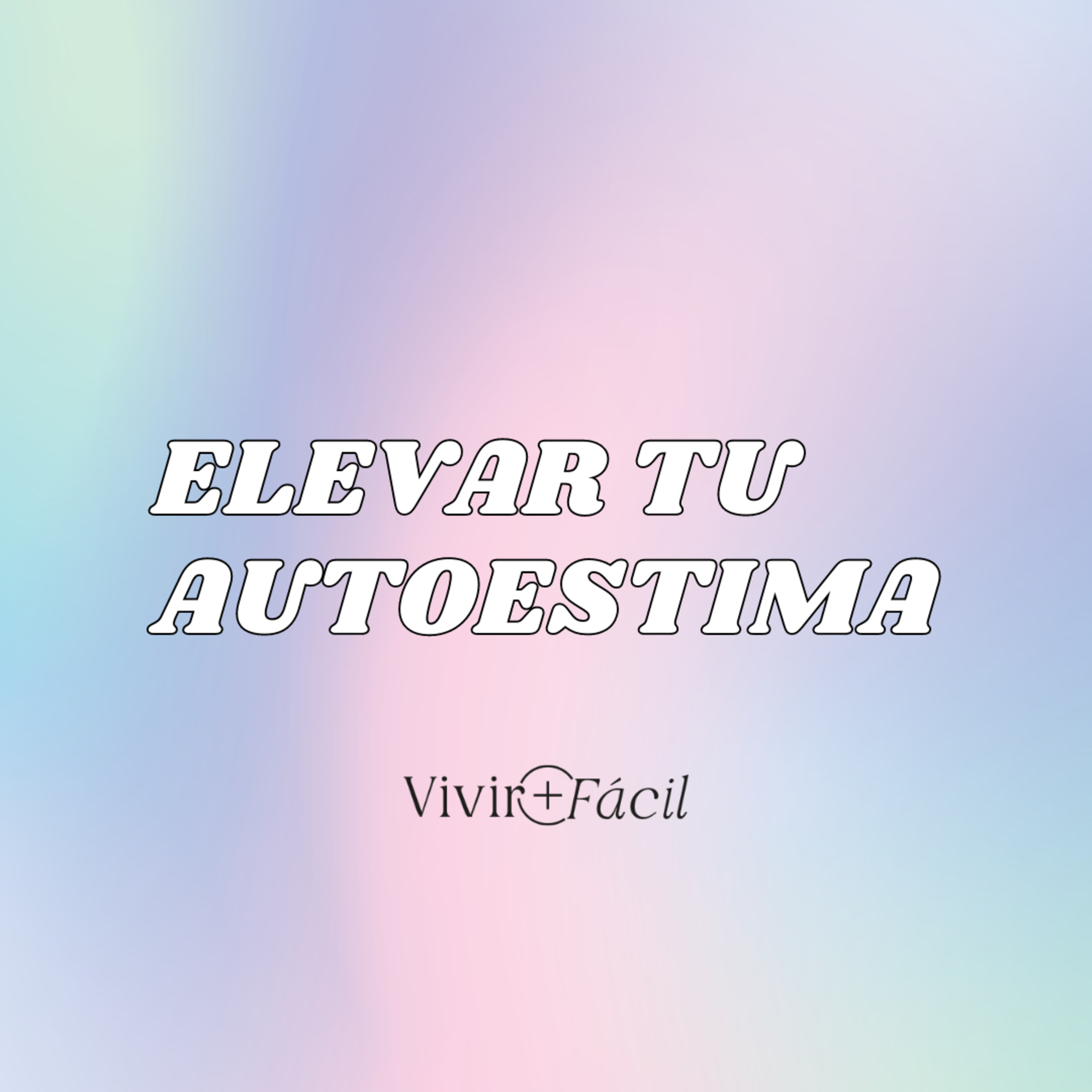 Vivir Más Fácil