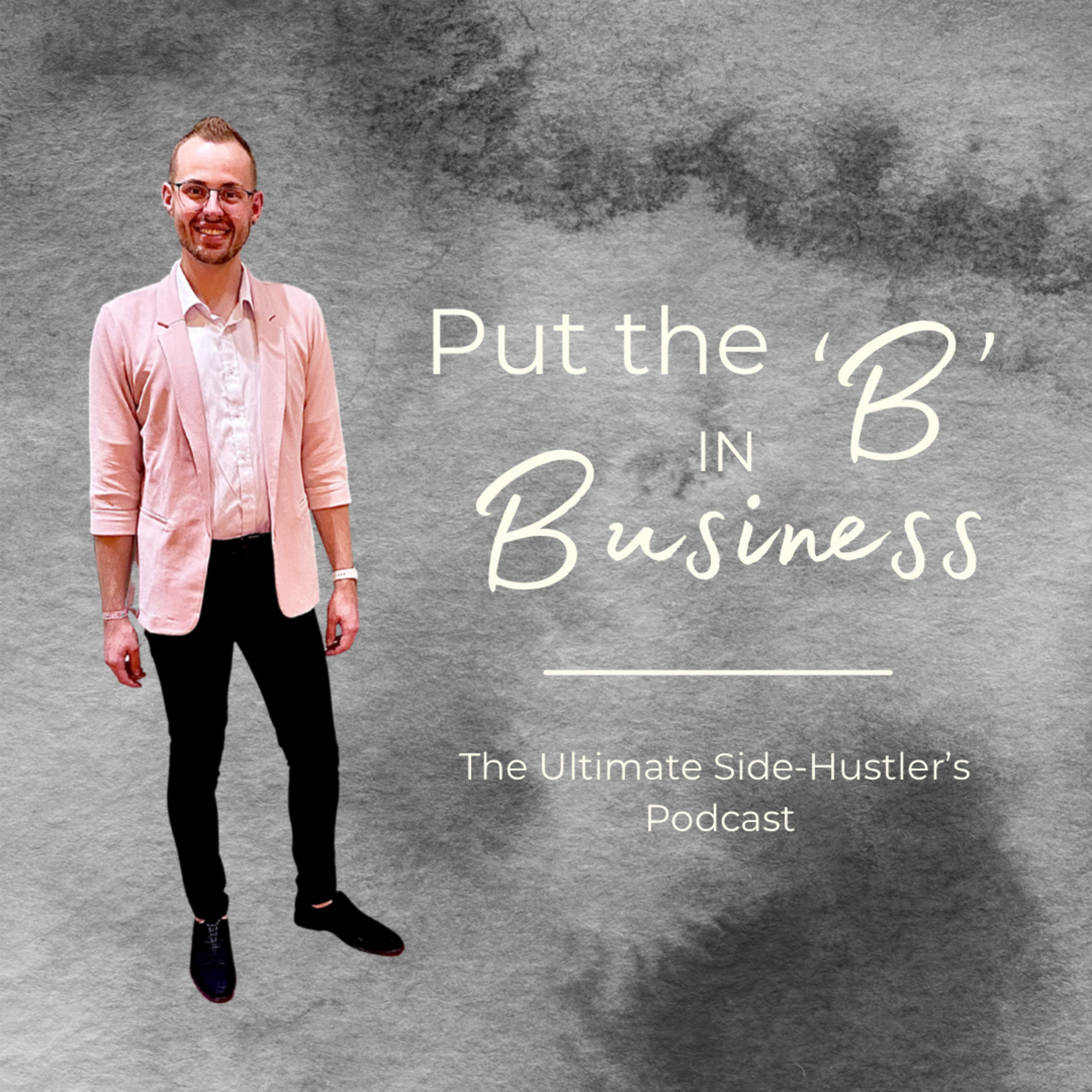 Put The B In Business