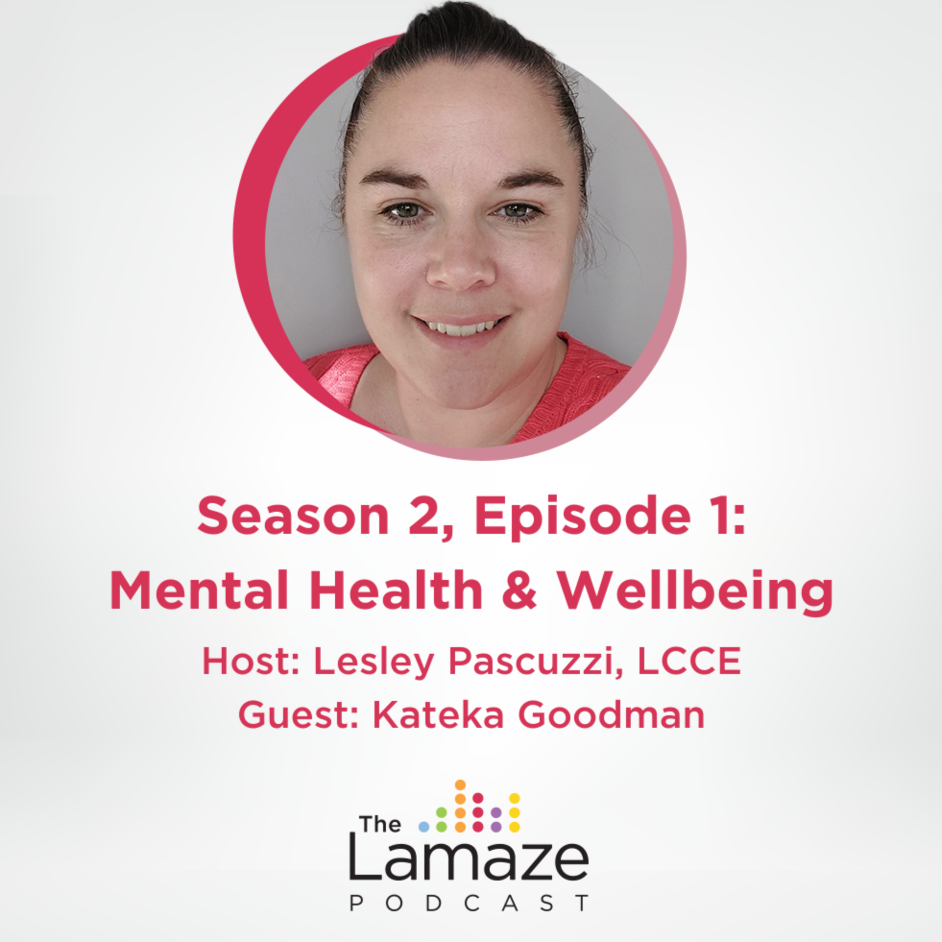 The Lamaze Podcast
