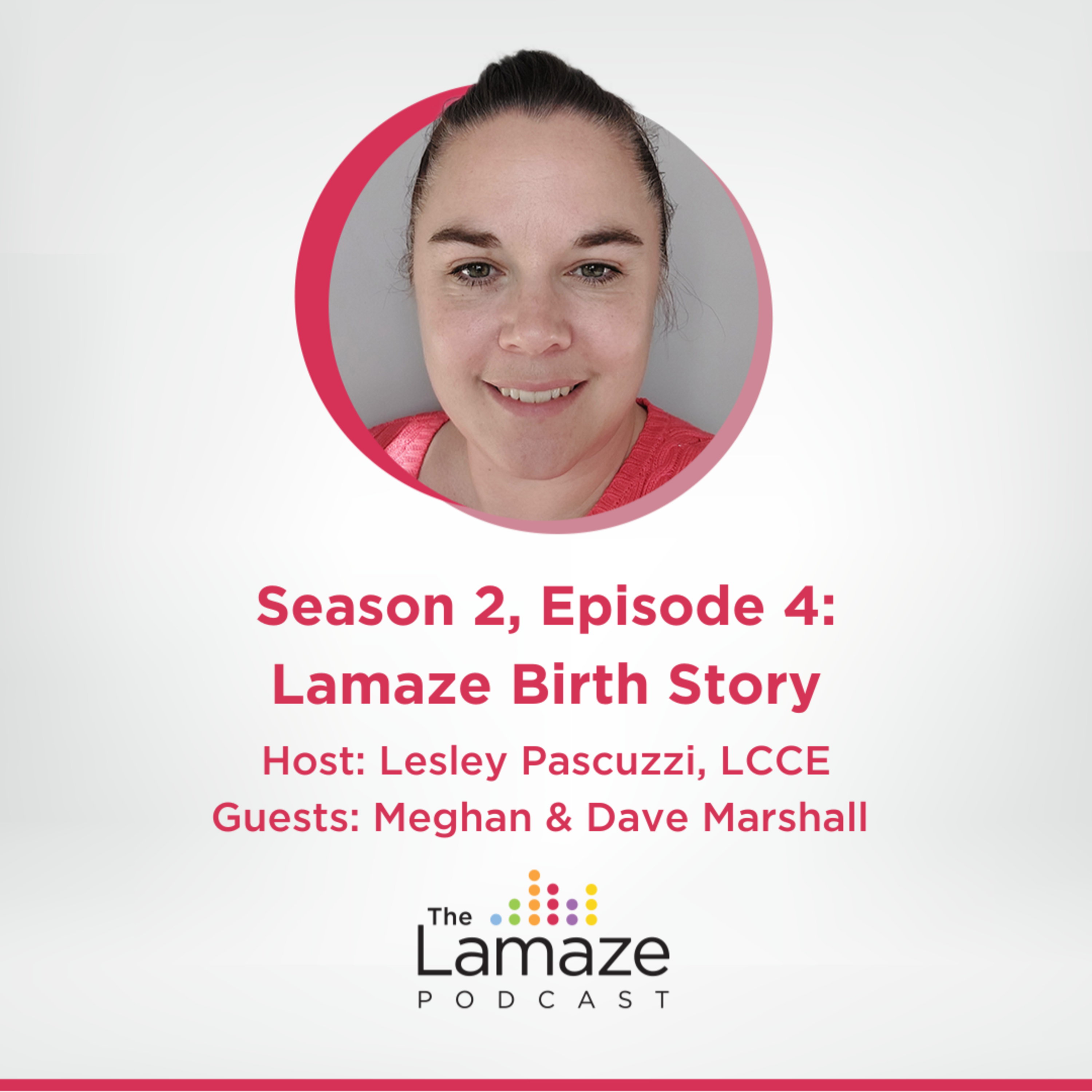 The Lamaze Podcast