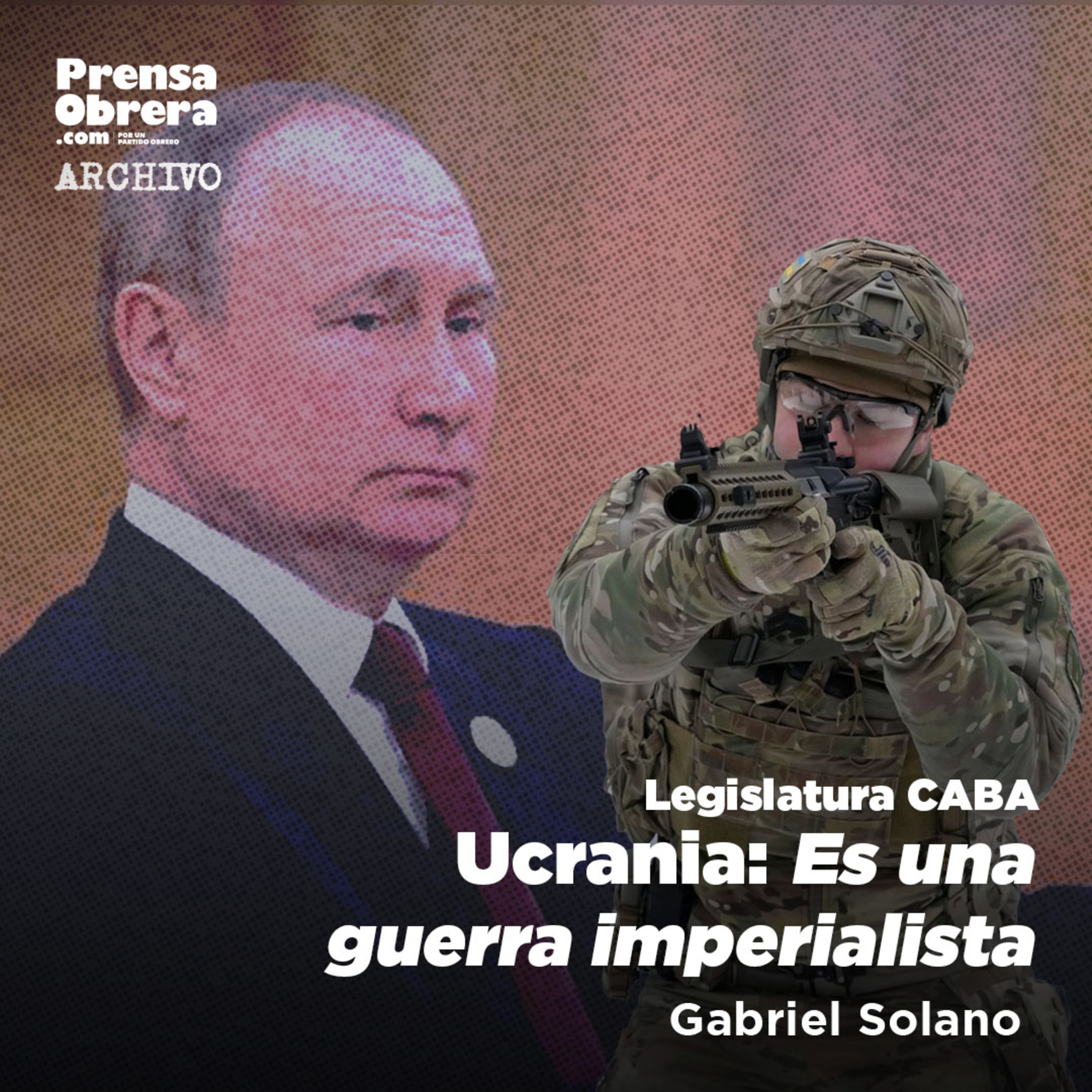 [UCRANIA] "Es una guerra imperialista" - Gabriel Solano episode artwork