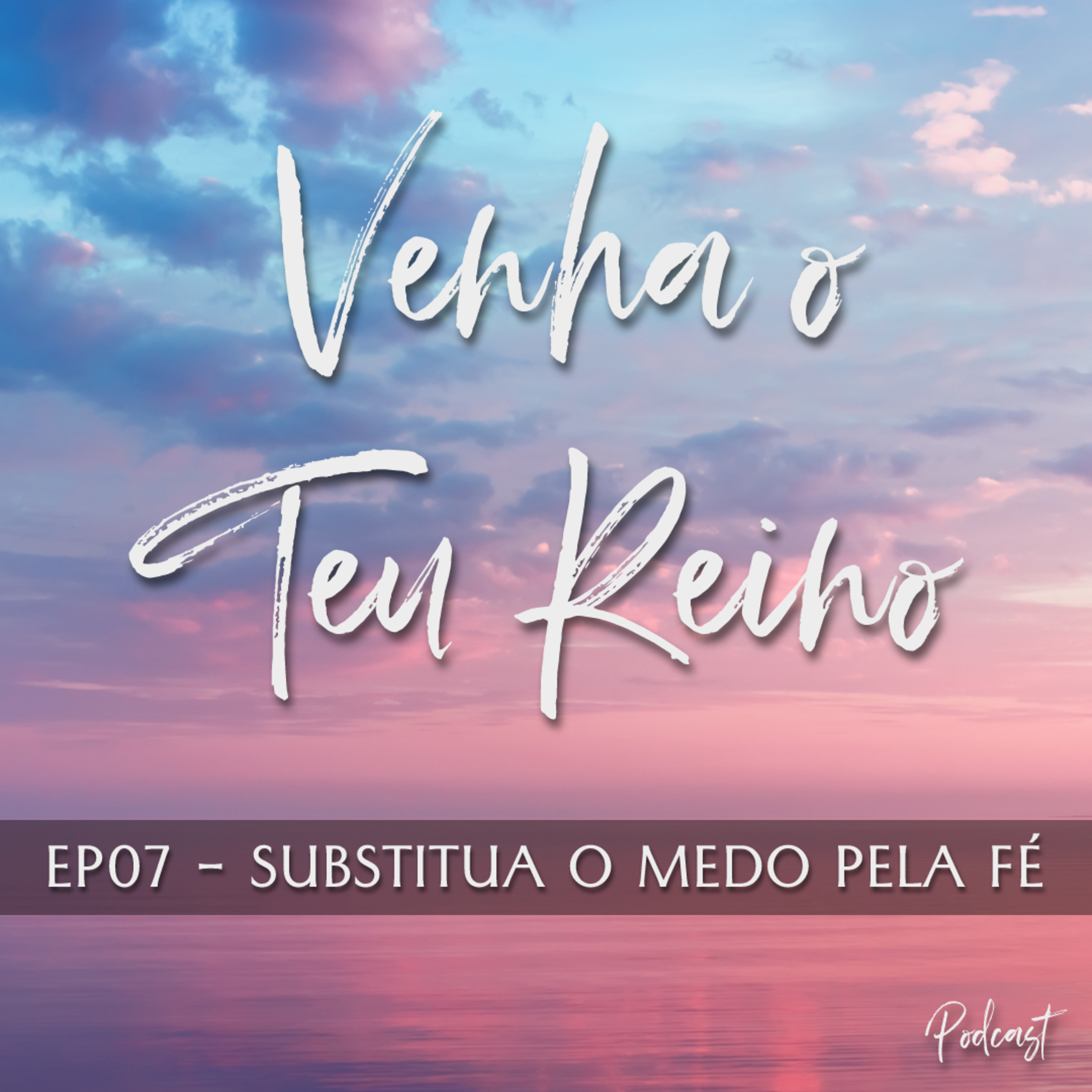 Venha o Teu Reino