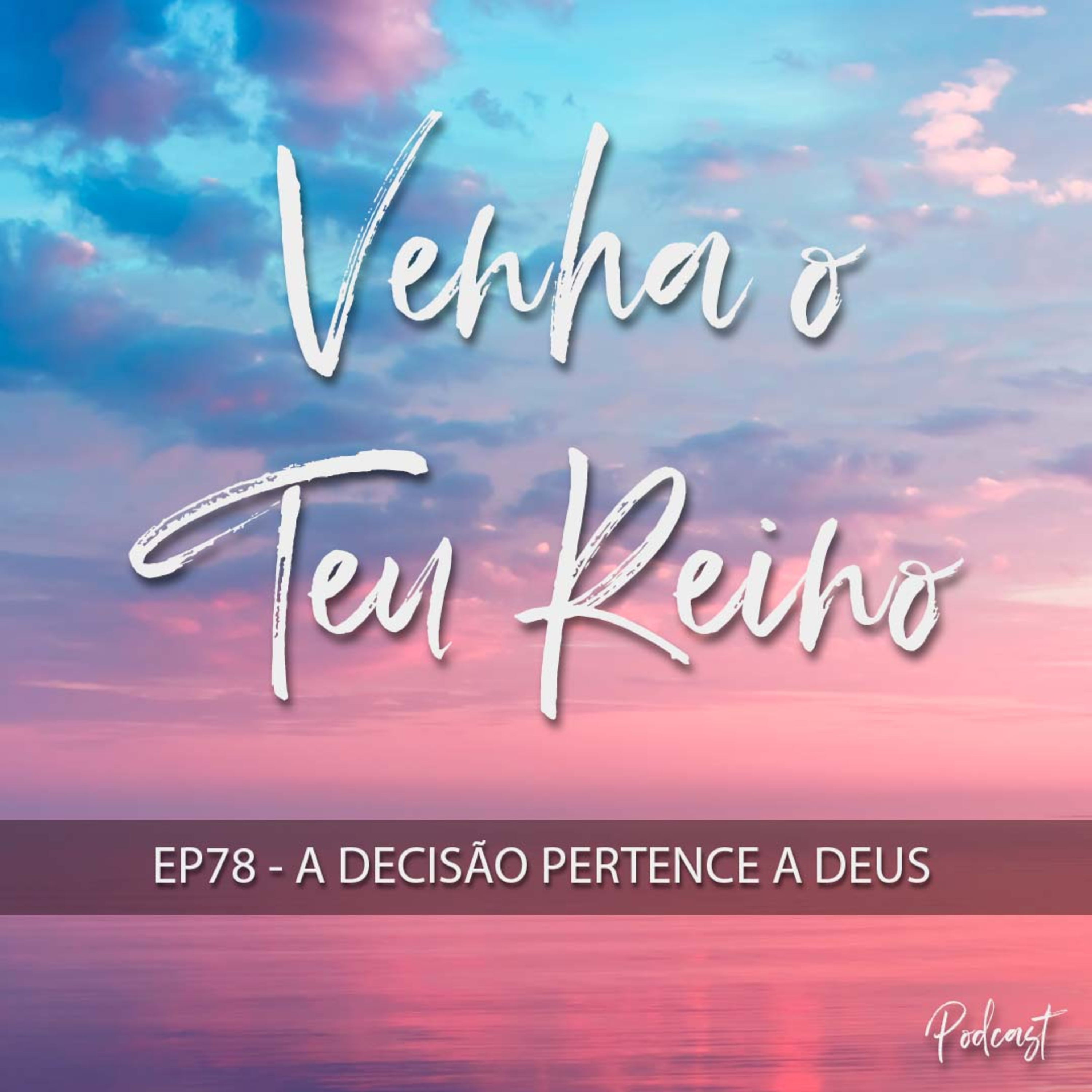 Venha o Teu Reino