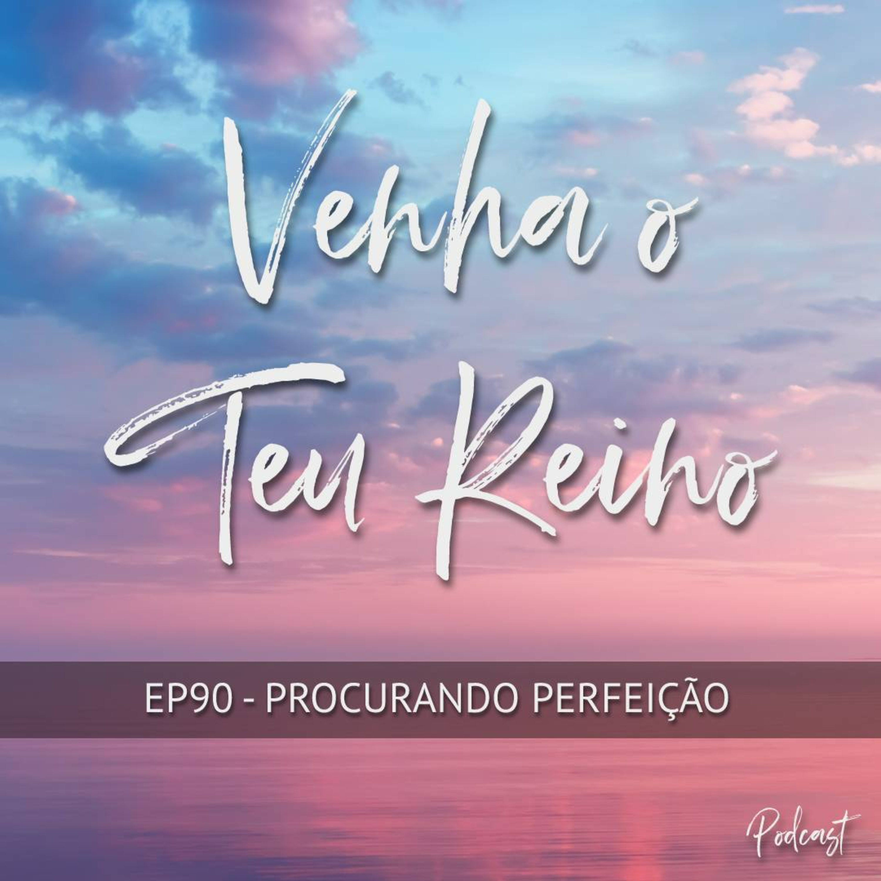 Venha o Teu Reino