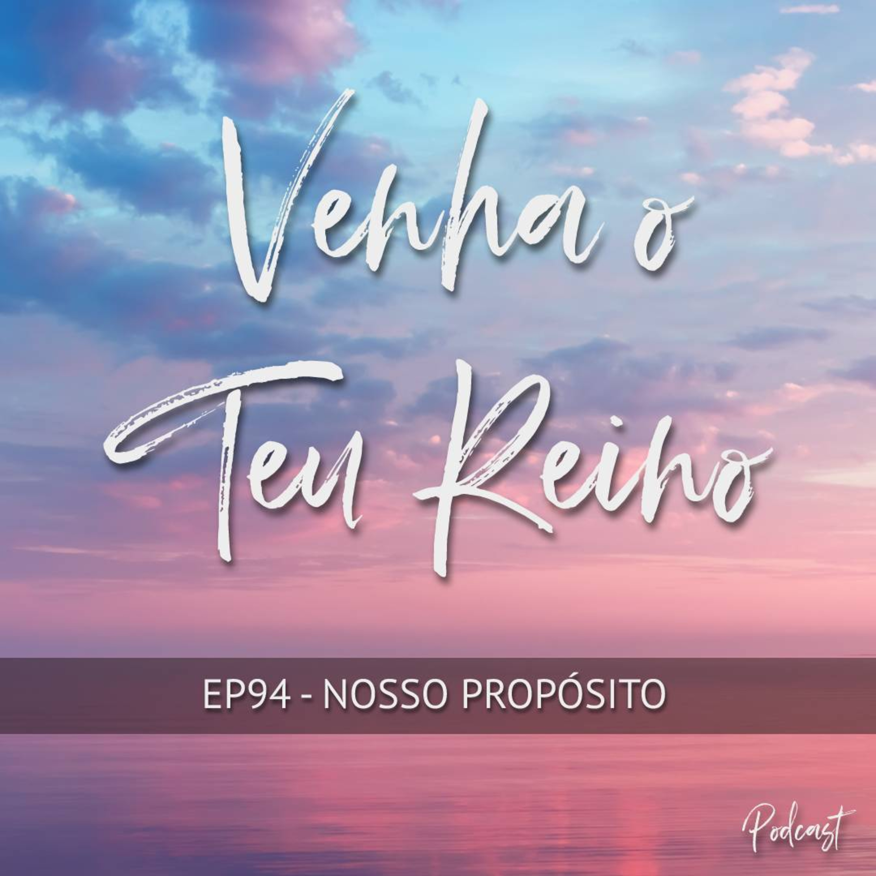 Venha o Teu Reino