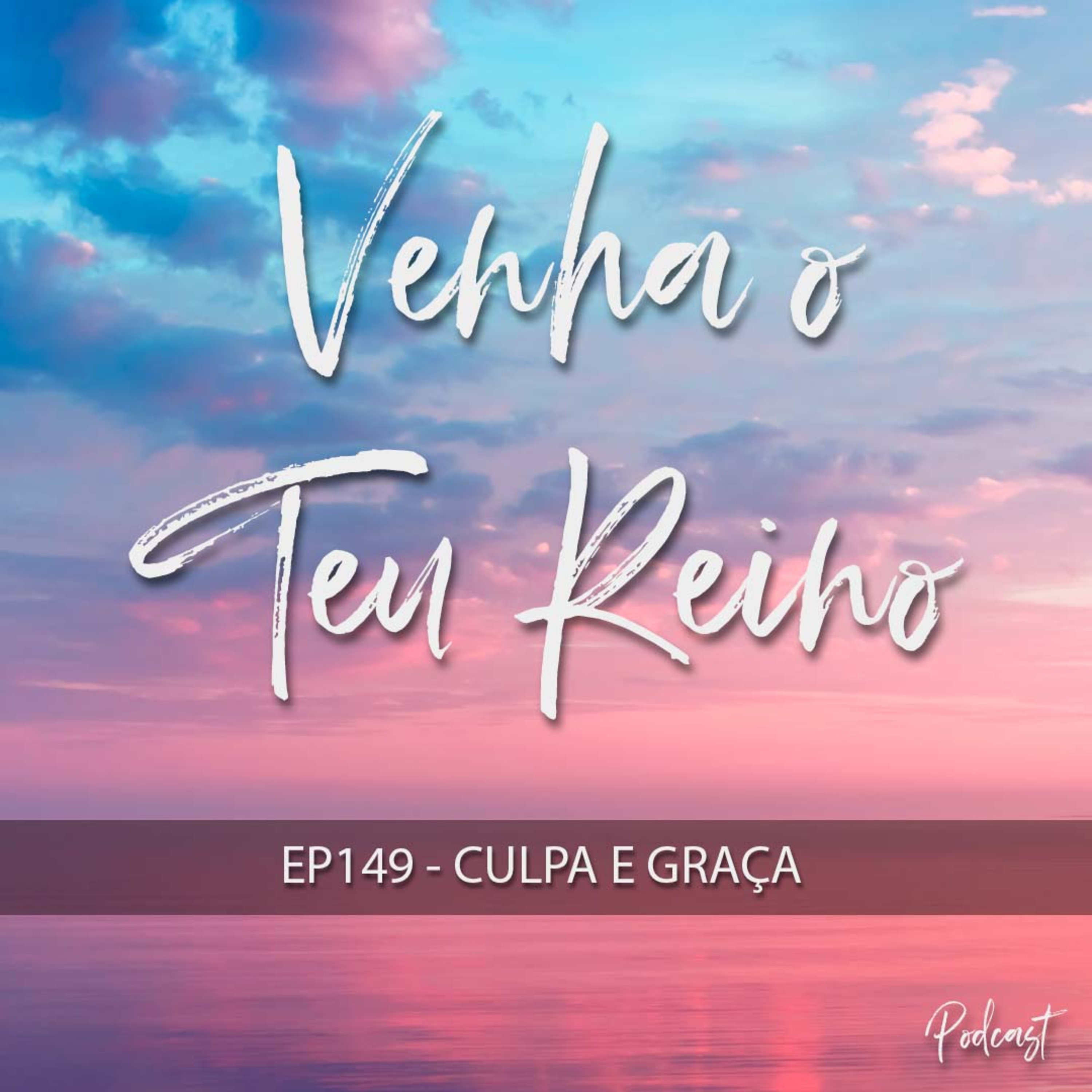Venha o Teu Reino