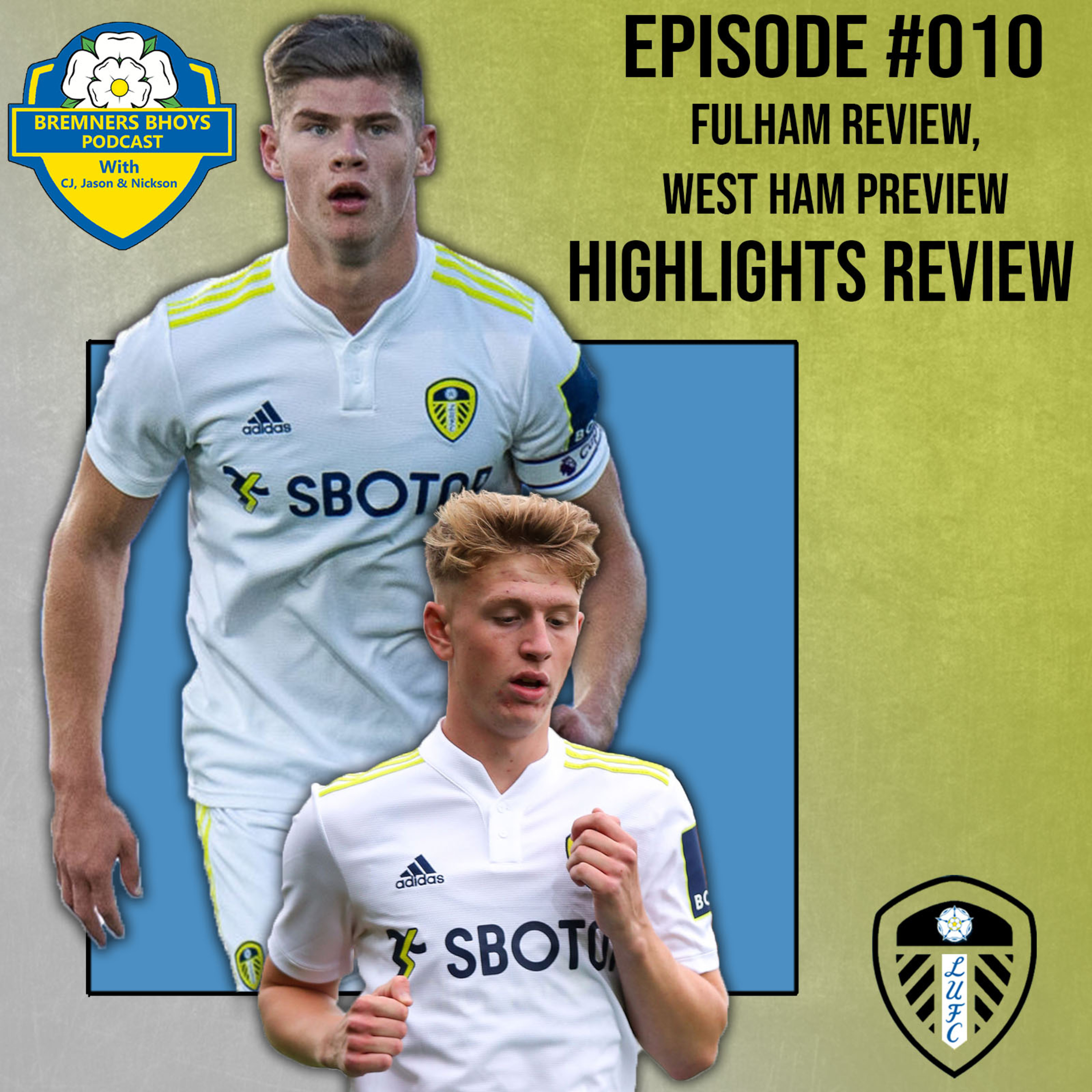 Bremners Bhoys Podcast
