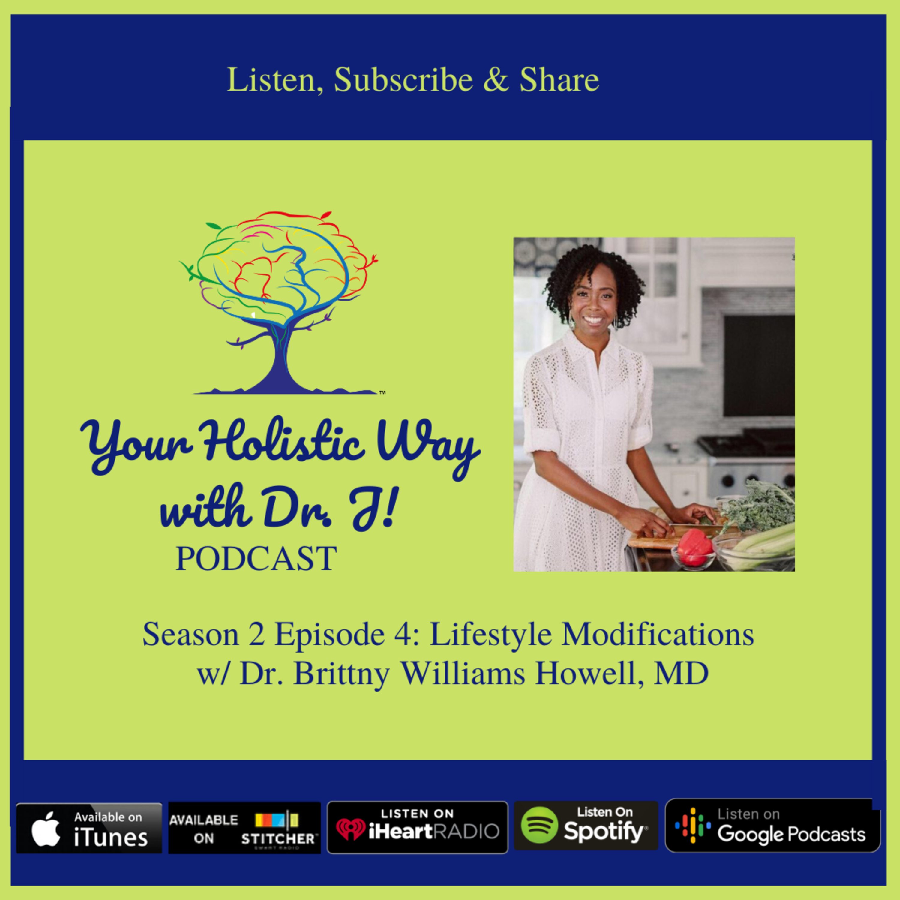 Your Holistic Way with Dr. J!