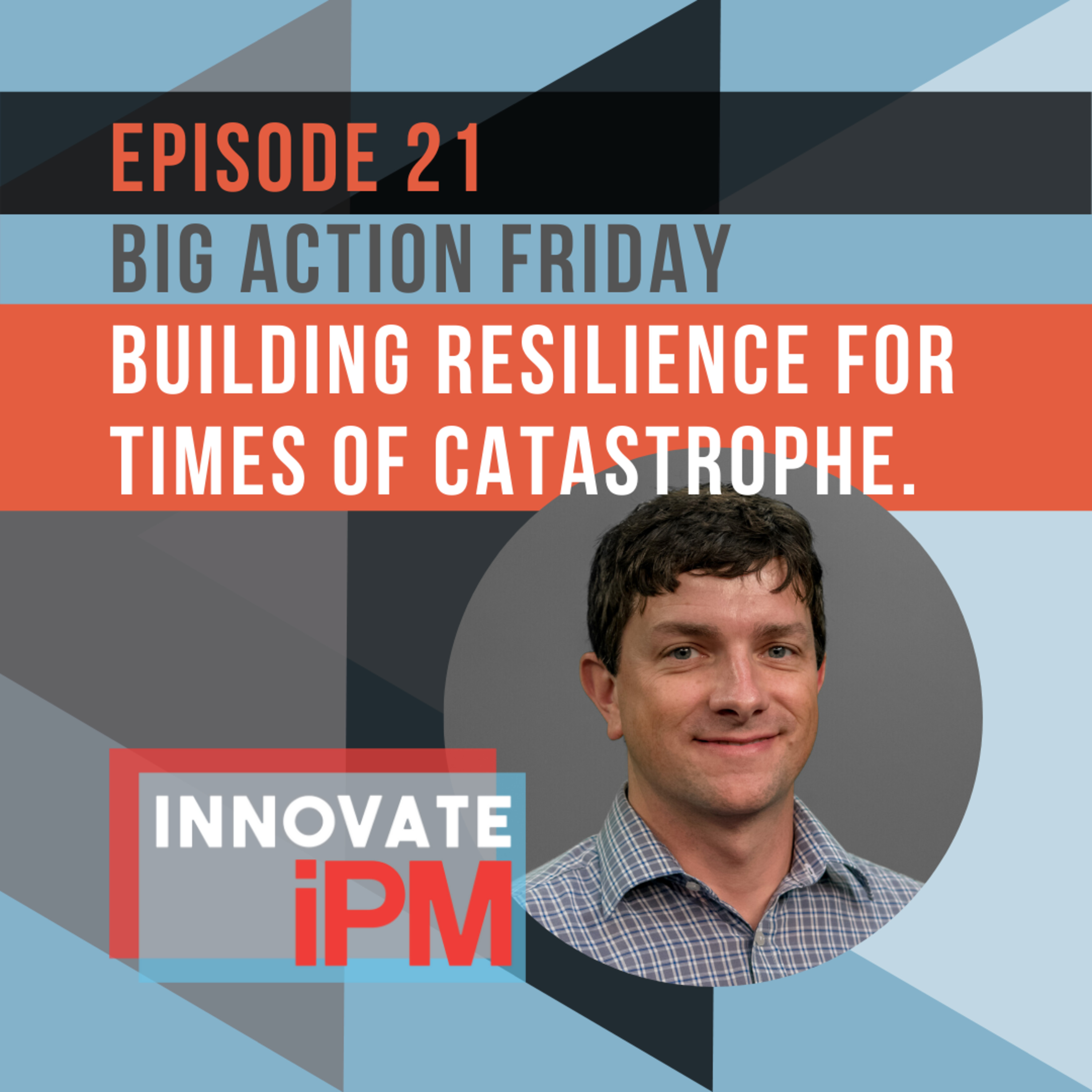 021 Big Action Friday - Building Resilience episode artwork