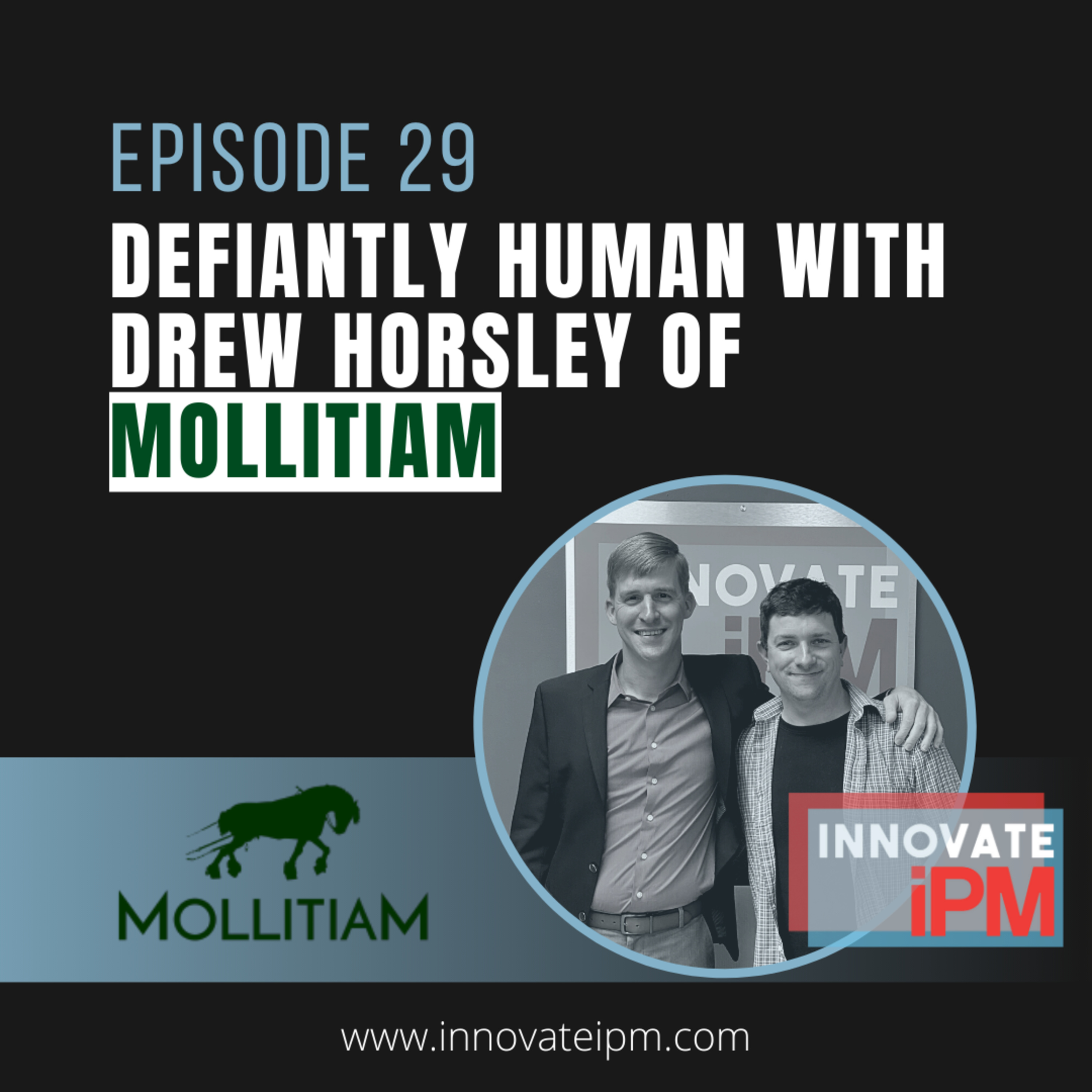 029 Defiantly Human with Drew Horsely of Mollitiam episode artwork