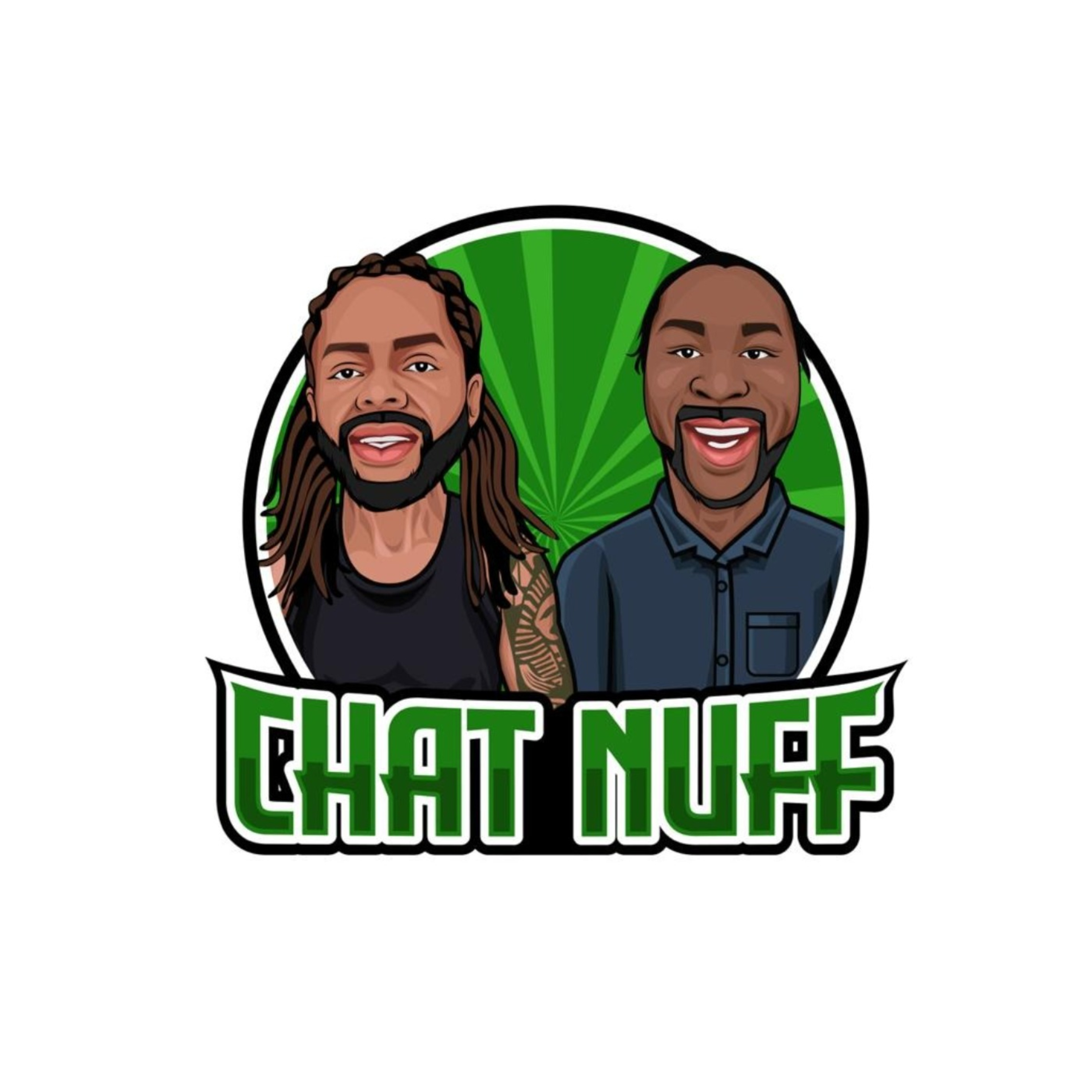 Chat Nuff Podcast