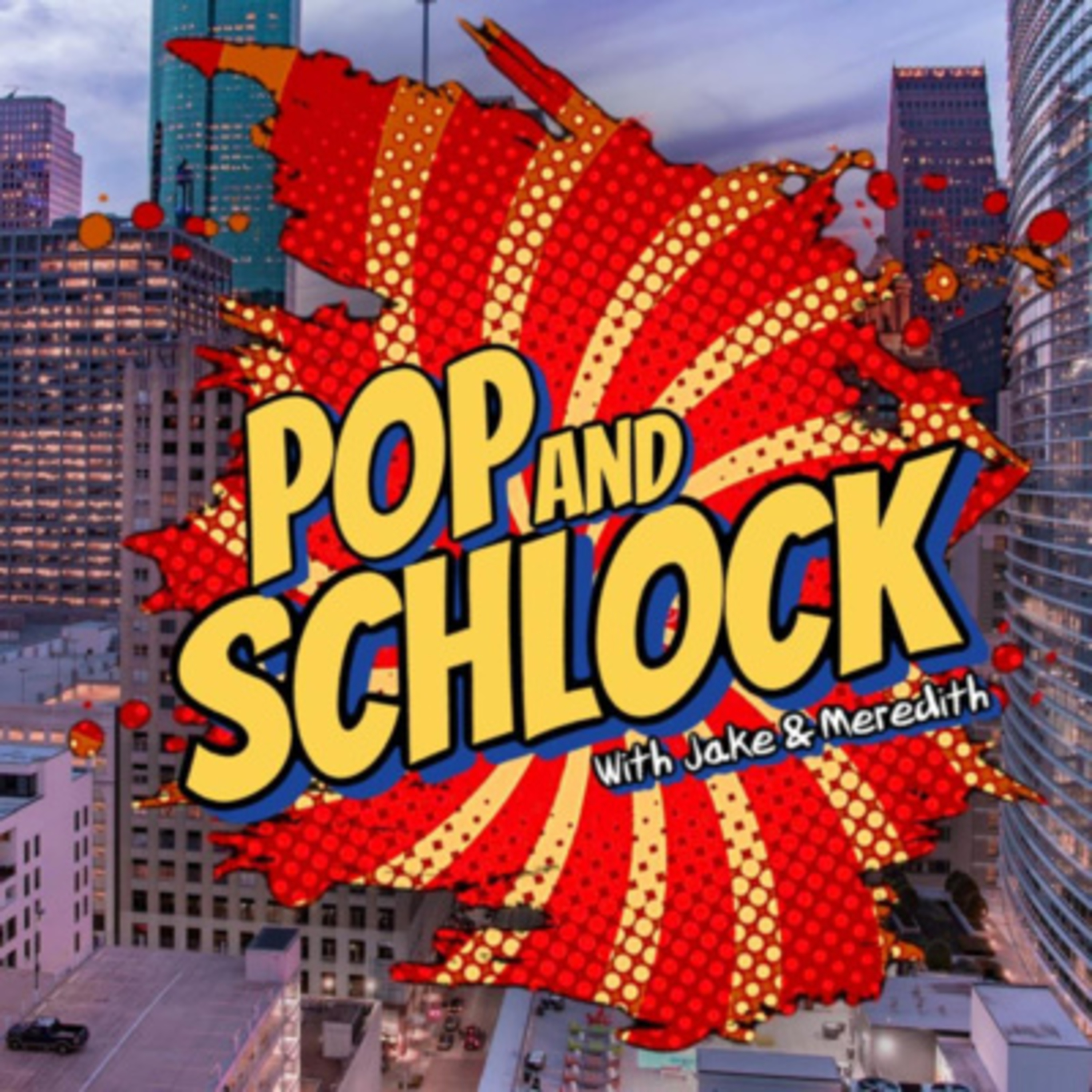 Pop and Schlock