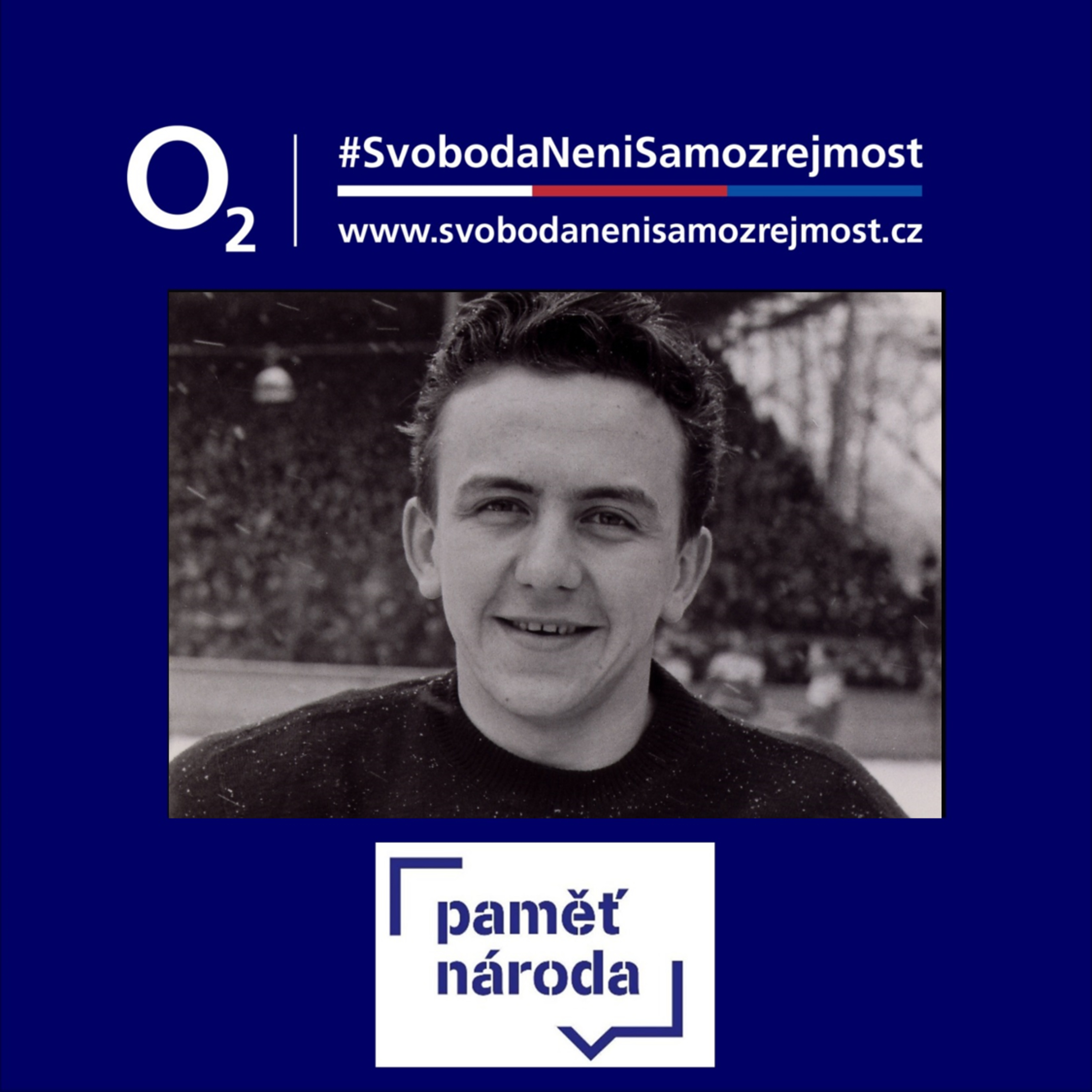 O2 I Svoboda není samozřejmost - Paměť národa