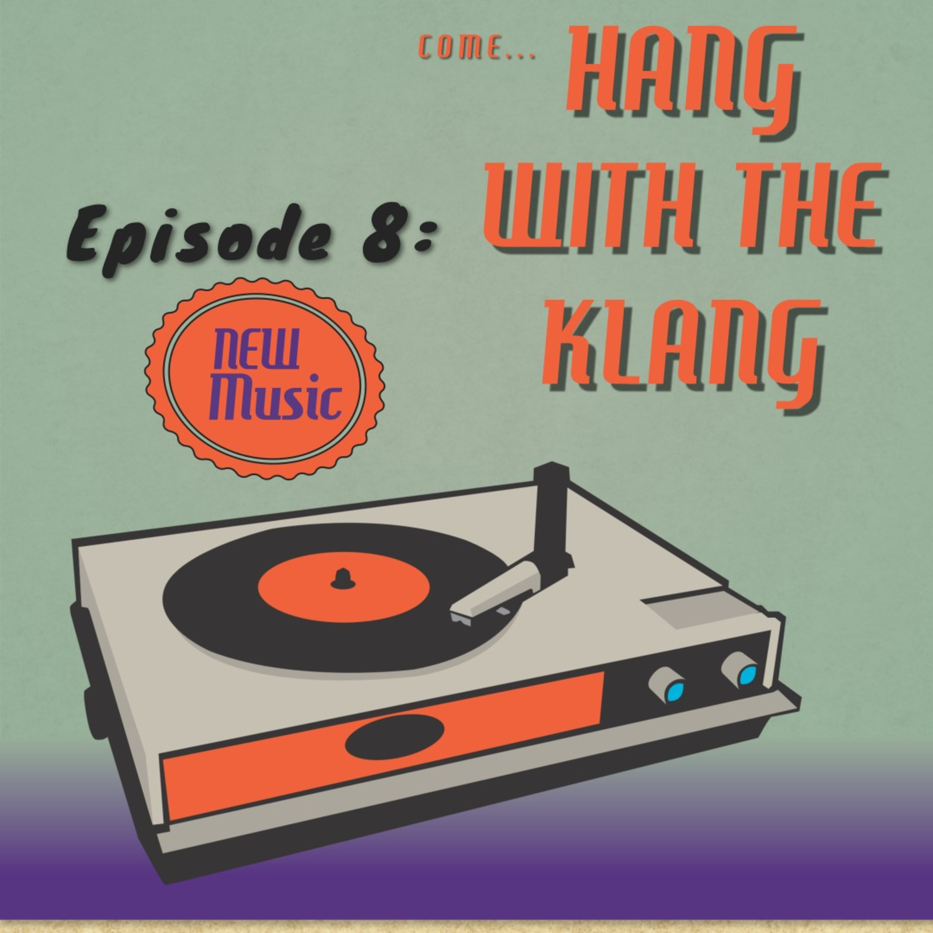 Hang with the KLANG