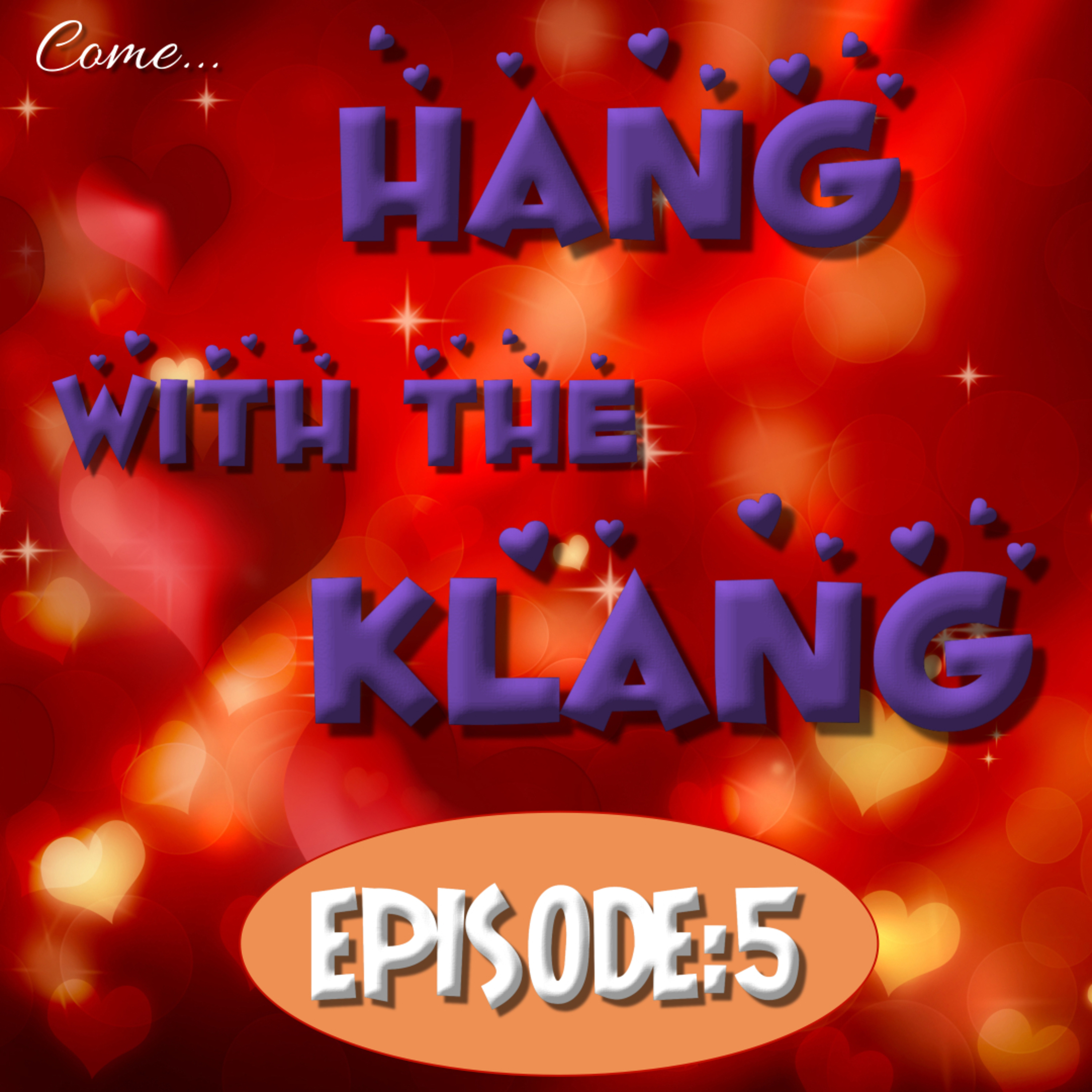Hang with the KLANG