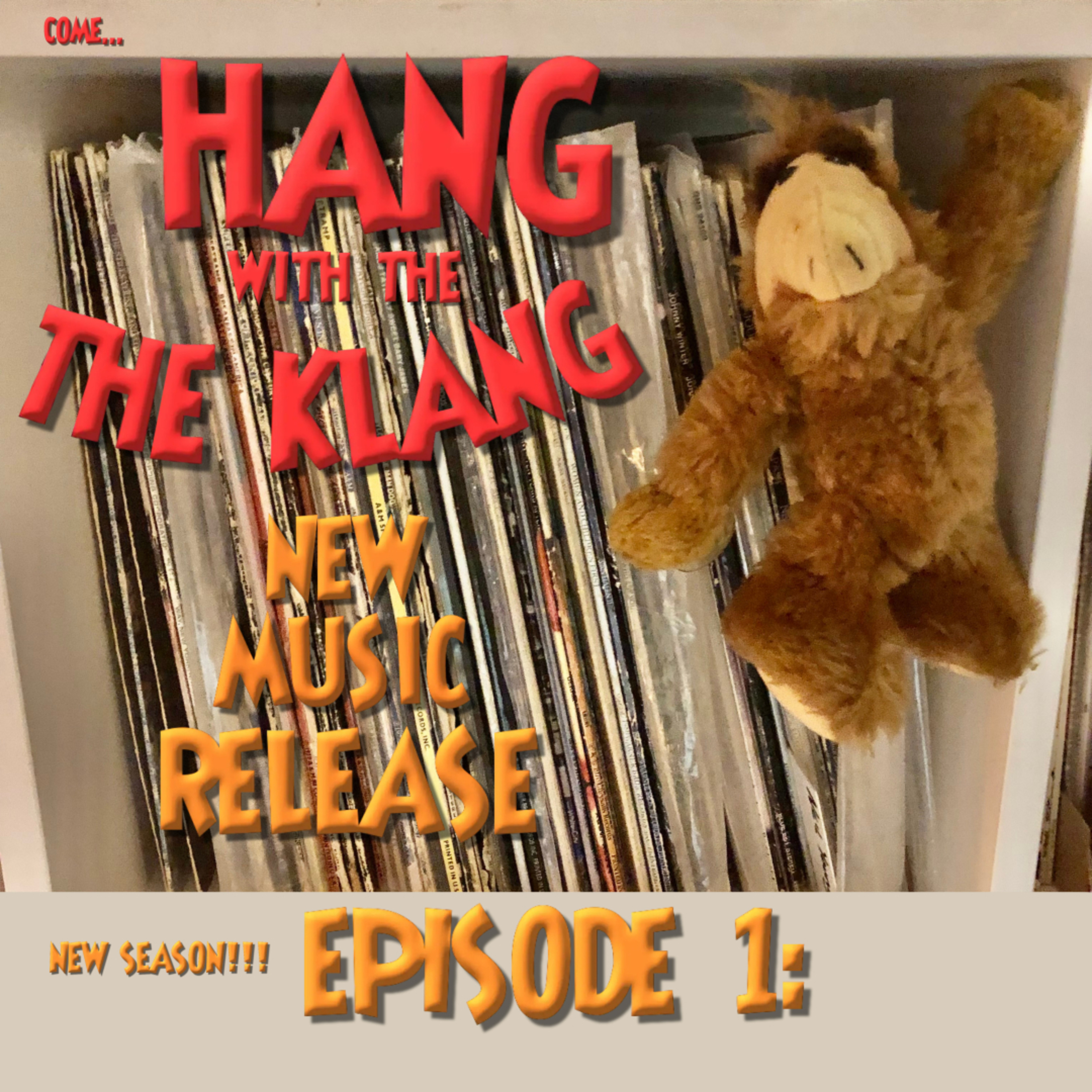 Hang with the KLANG