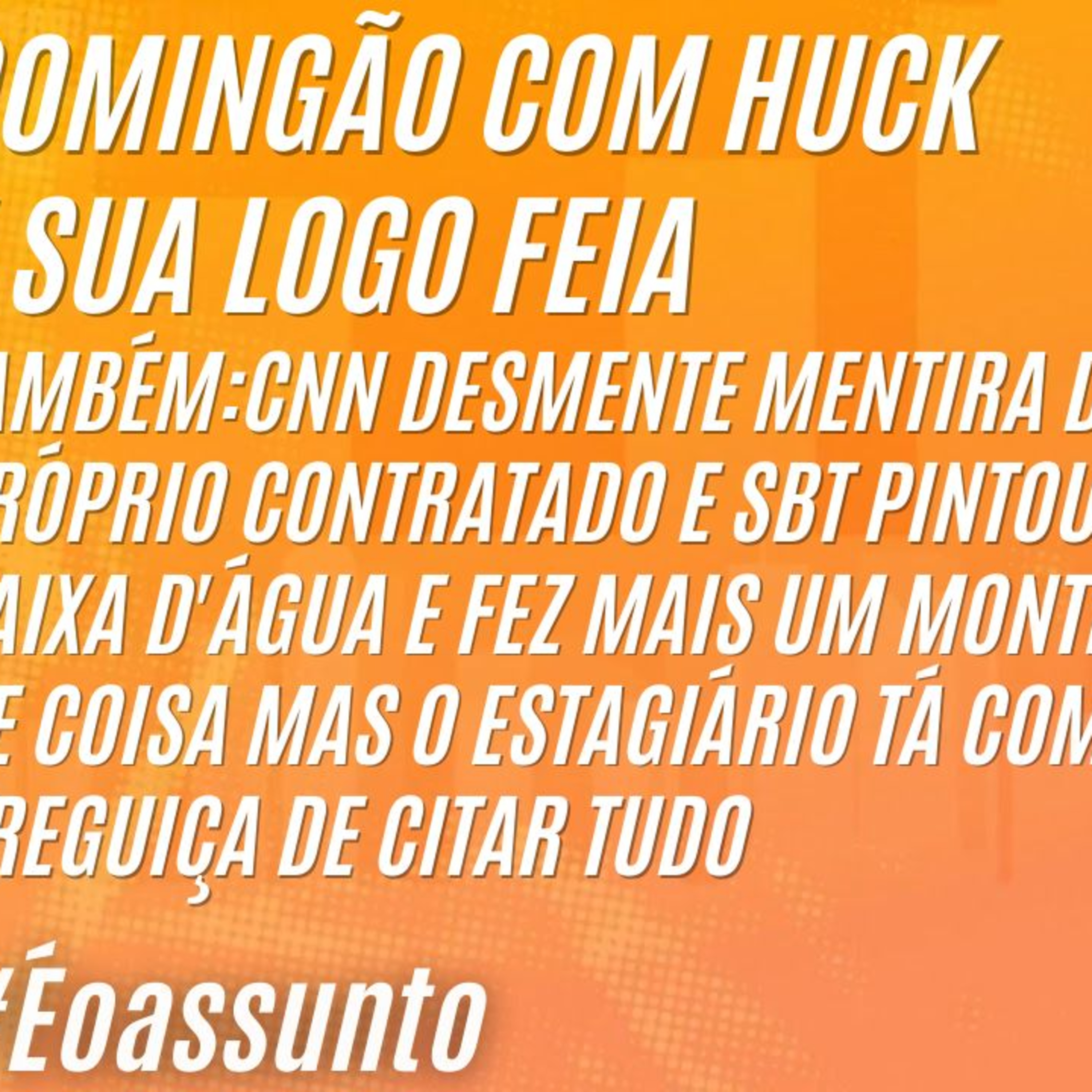 É o Assunto