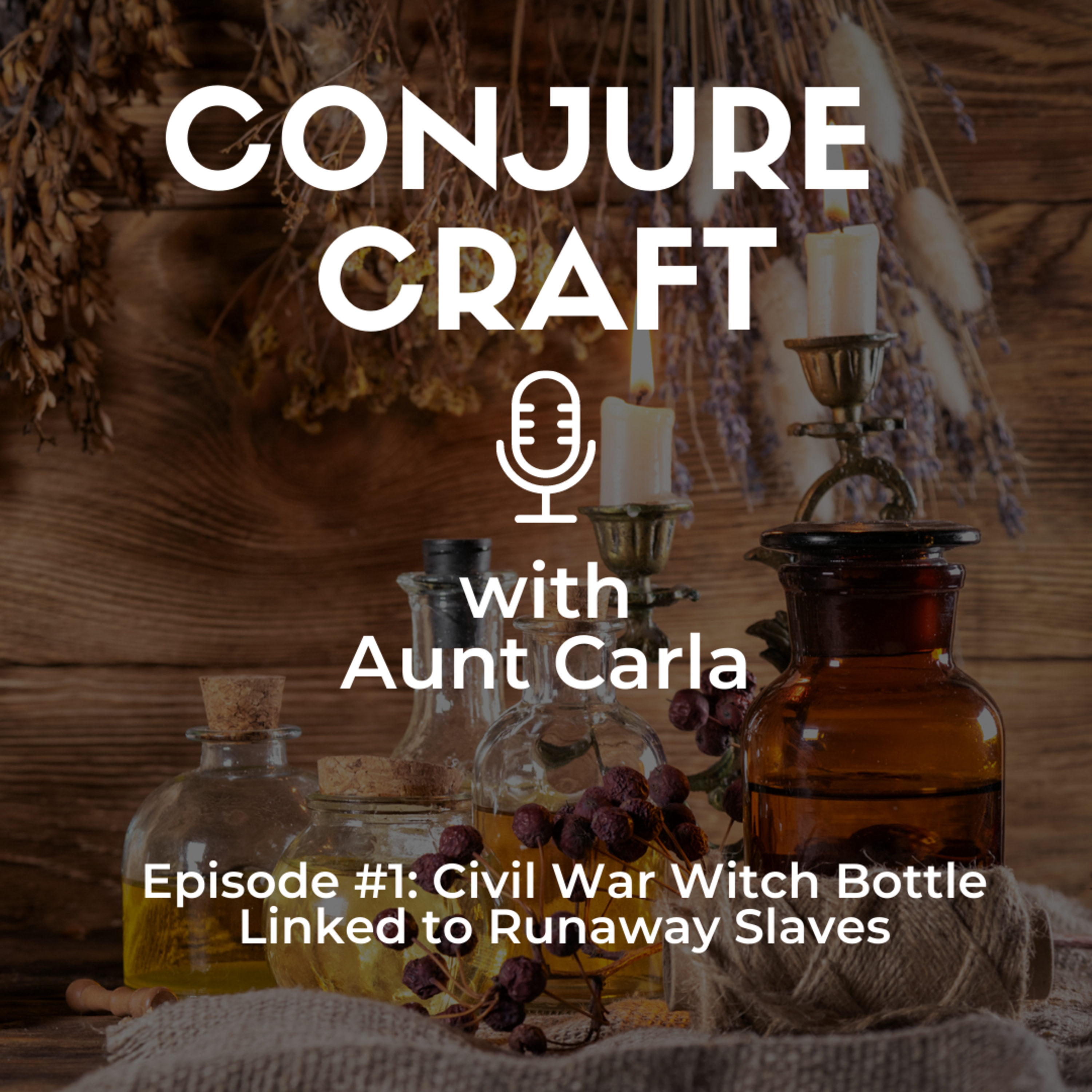 Civil War Witch Bottle Linked to Runaway Slaves  episode artwork