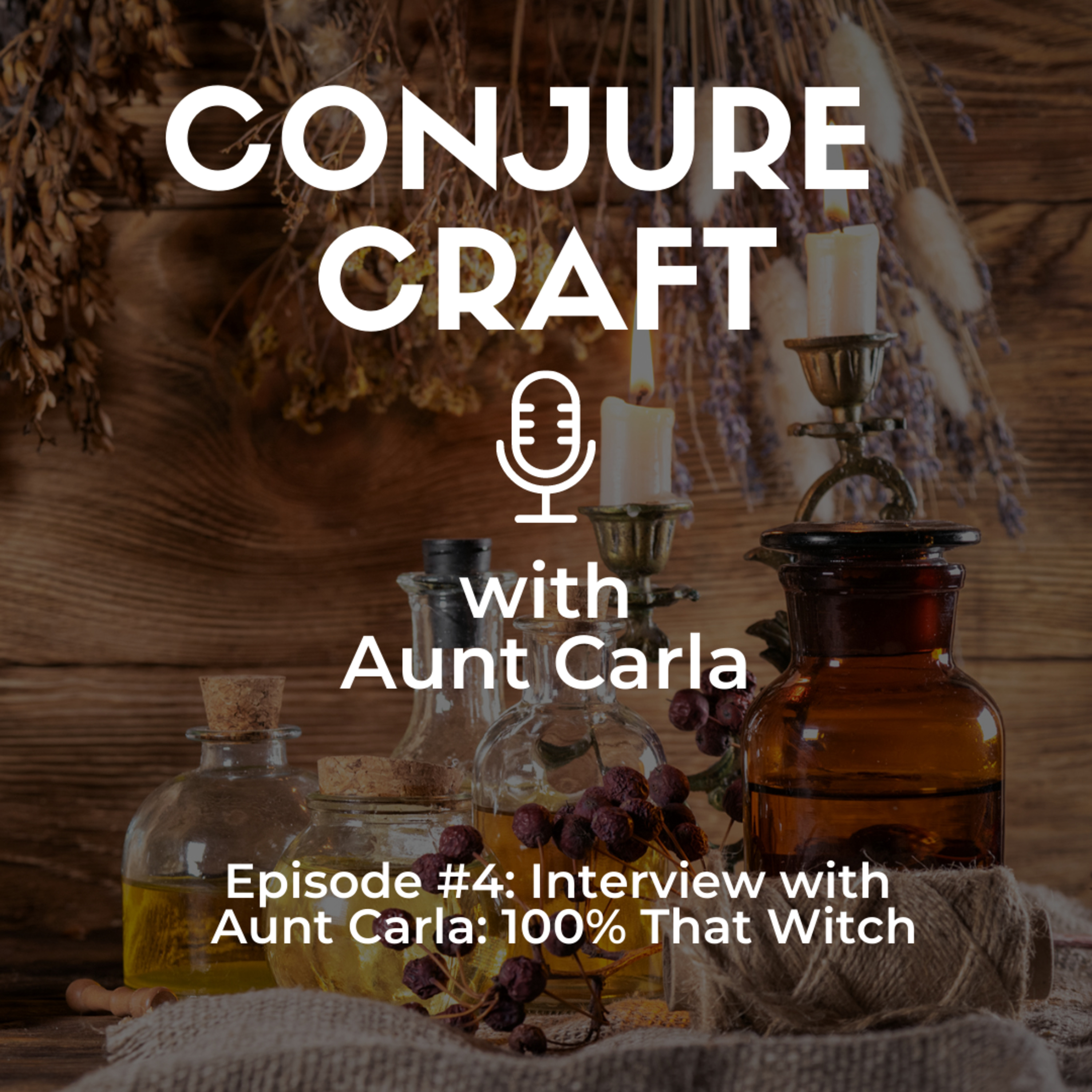 Interview with Aunt Carla: 100% That Witch episode artwork