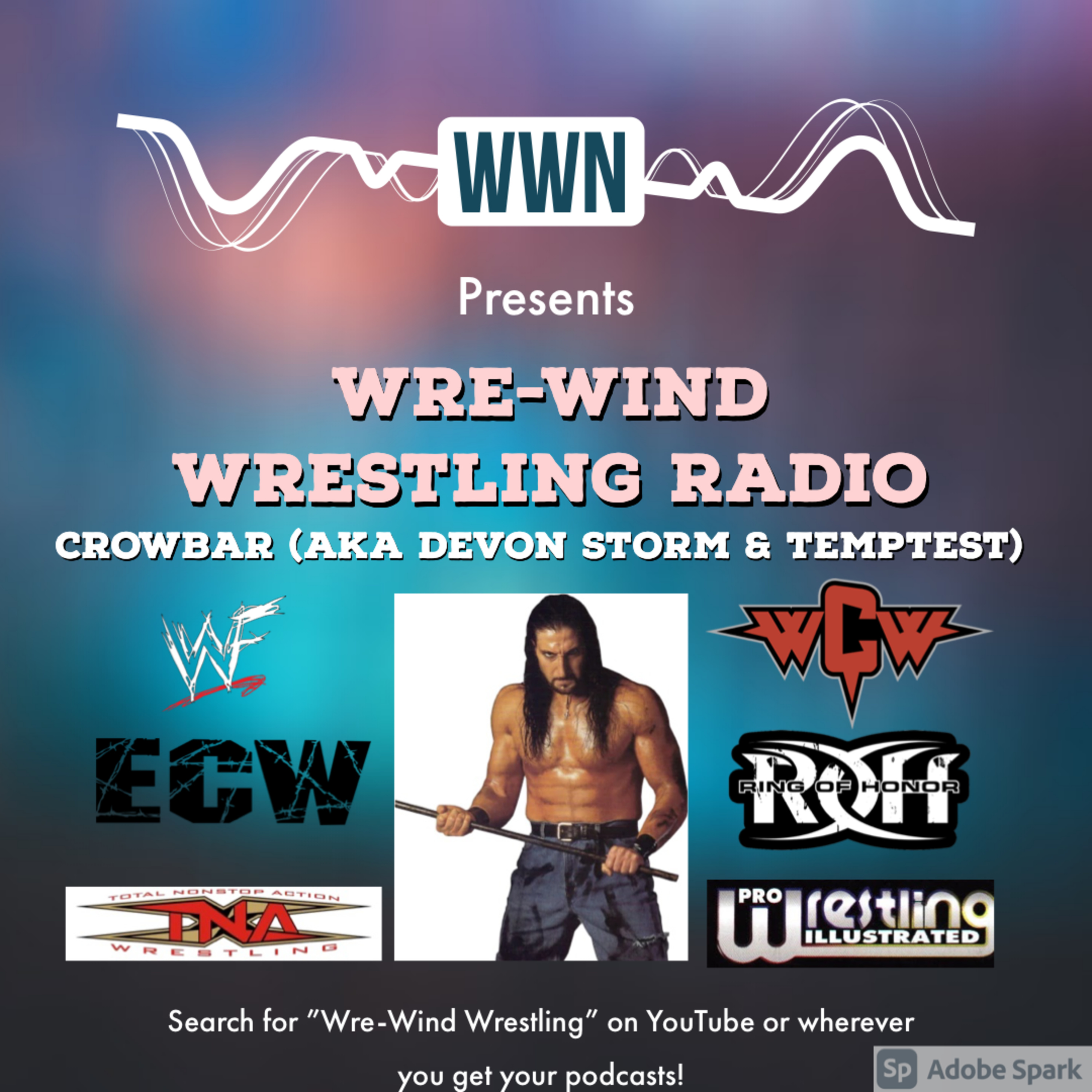 The Wre-Wind Wrestling Podcast