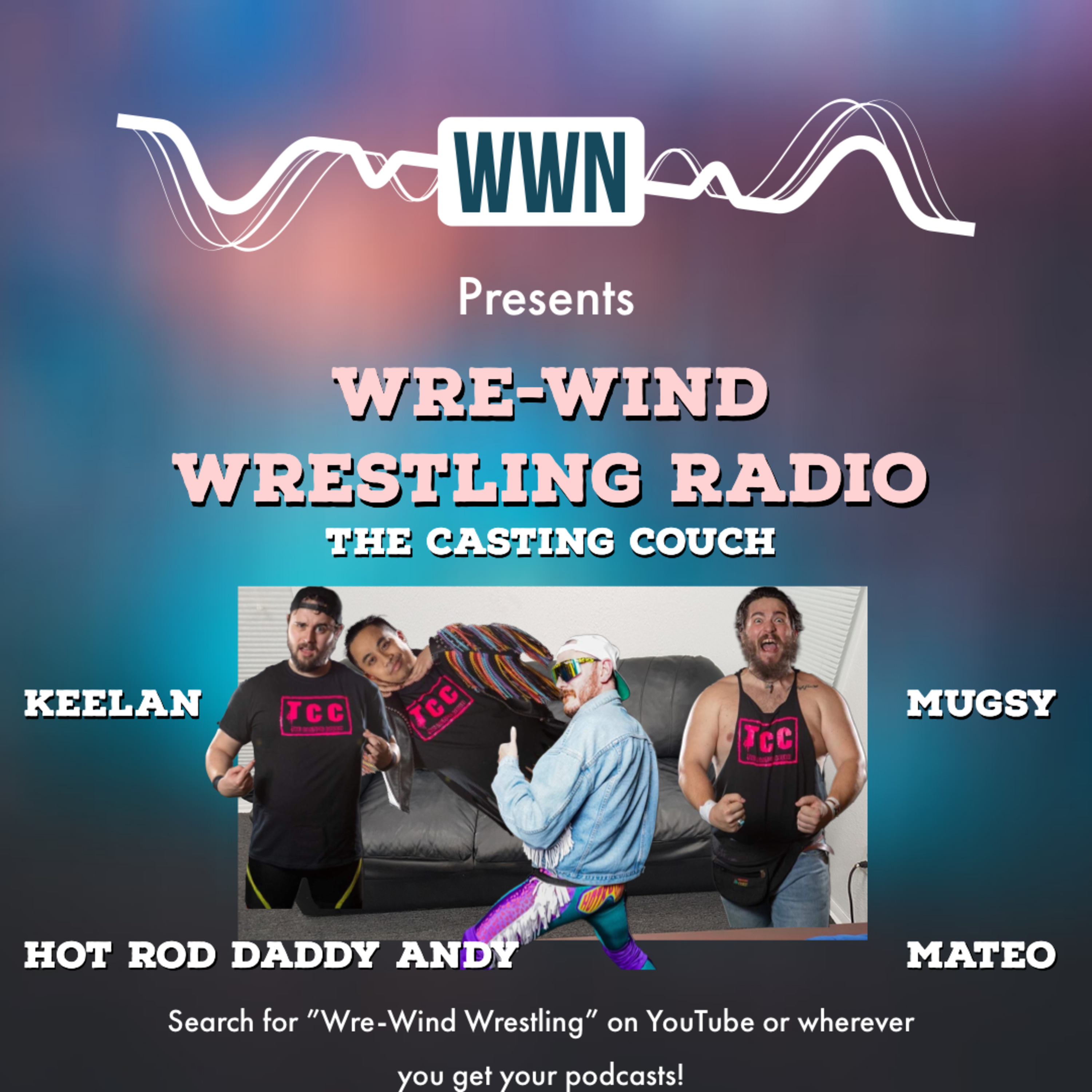 The Wre-Wind Wrestling Podcast