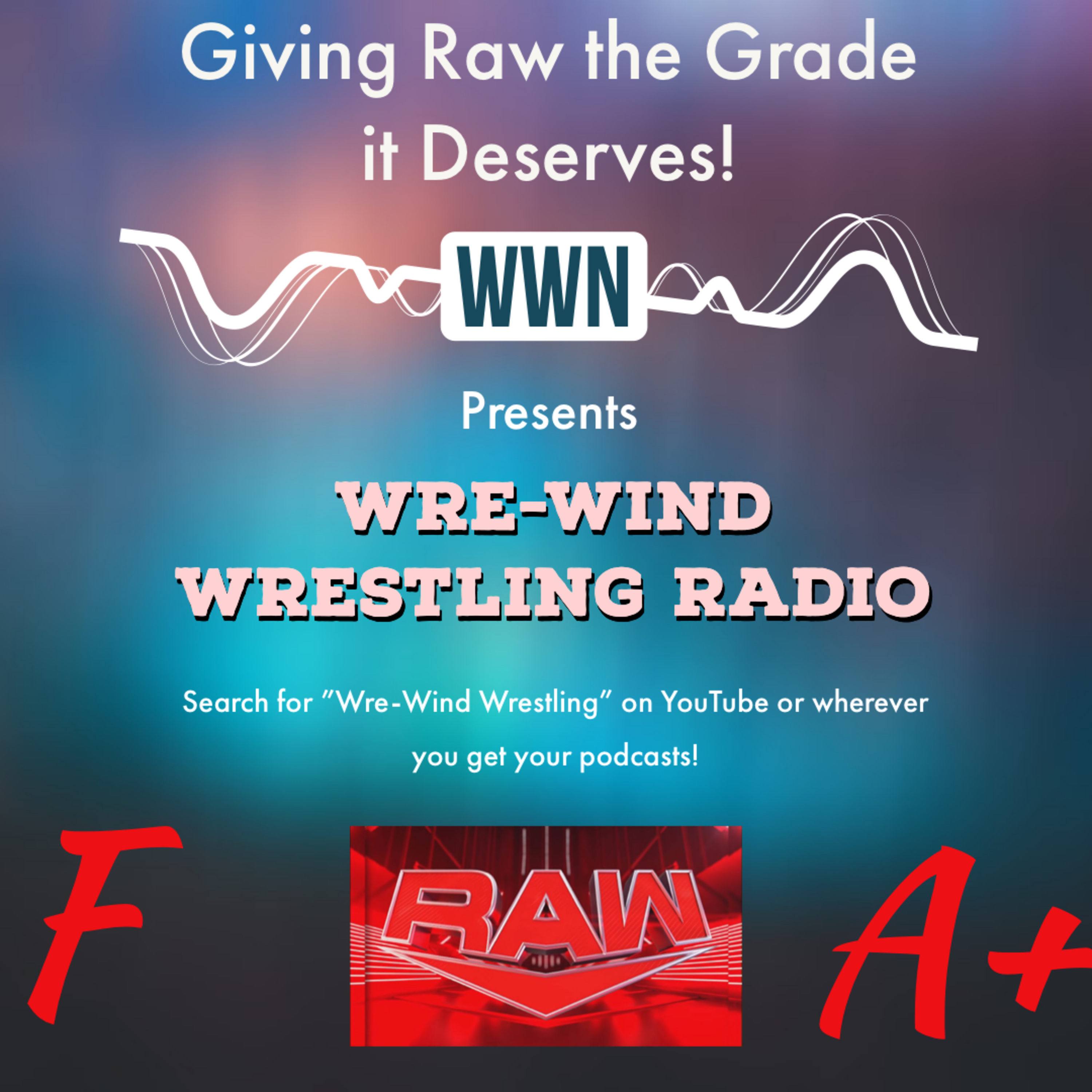The Wre-Wind Wrestling Podcast