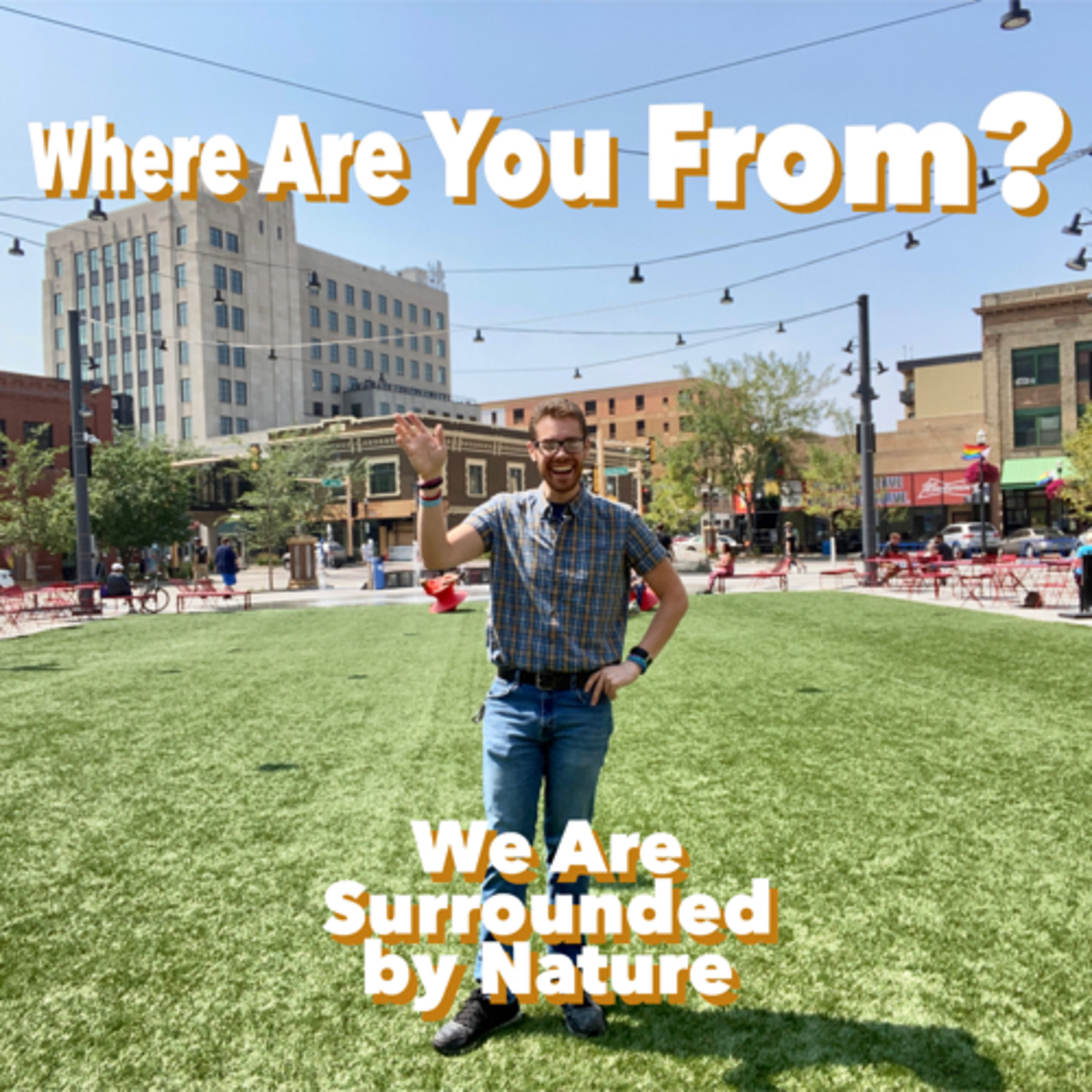 Where Are You From?
