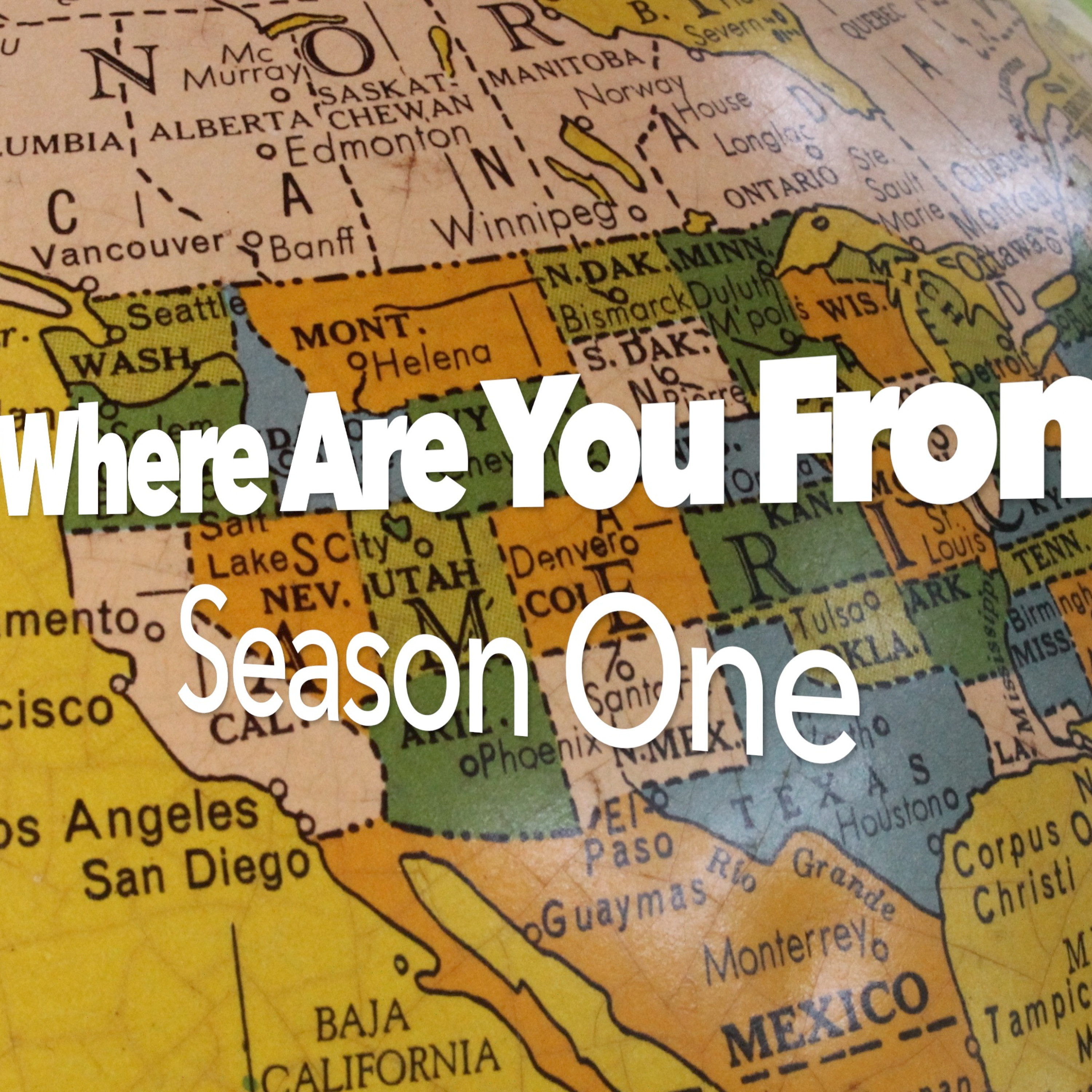 Where Are You From?
