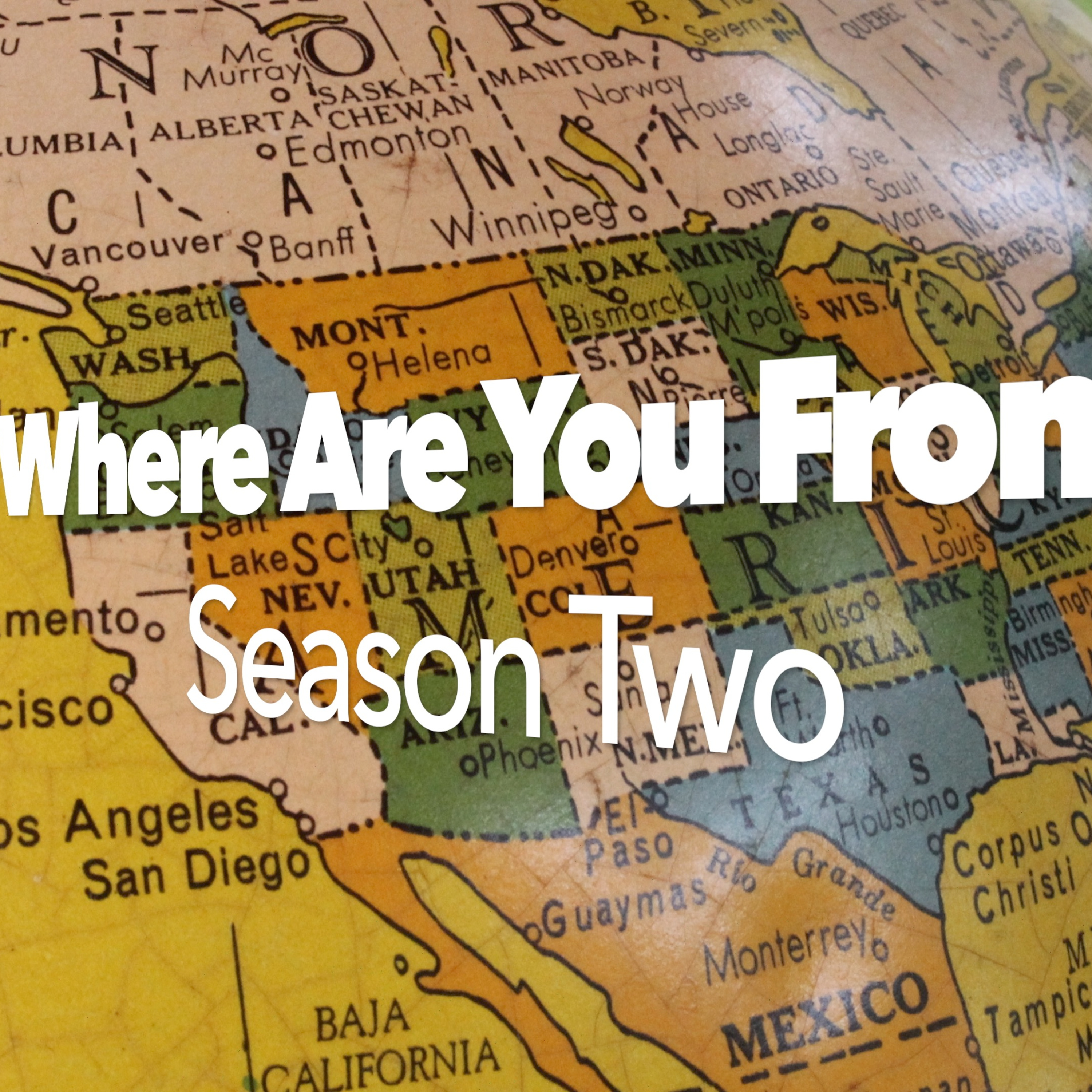Where Are You From?