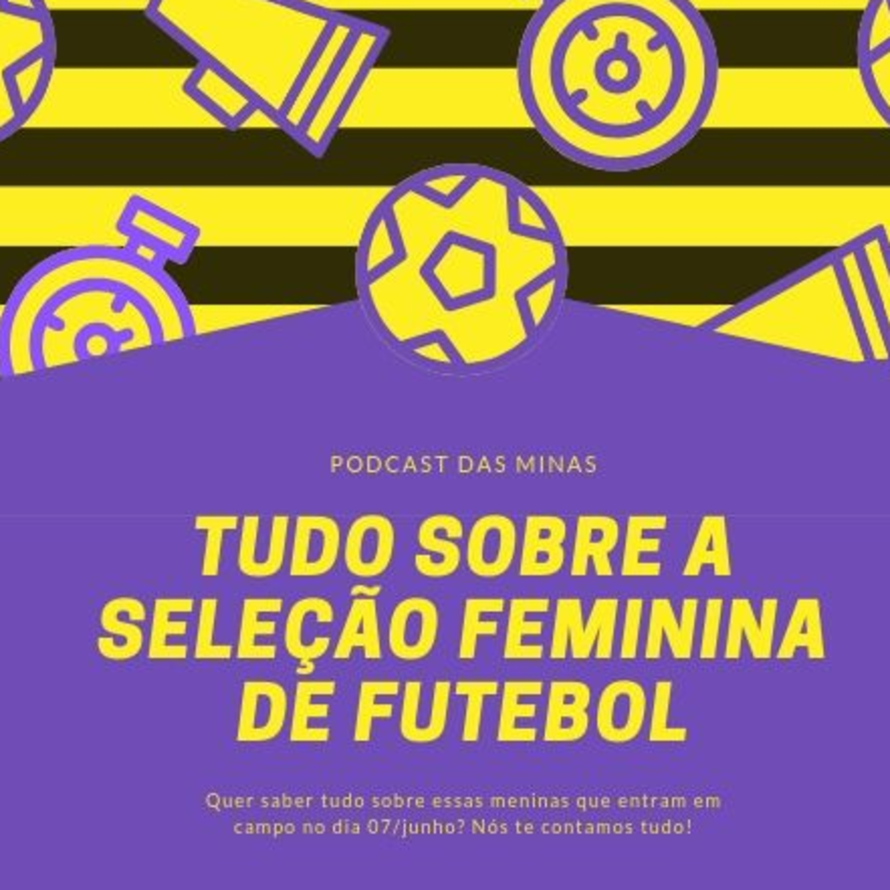 #4 - Seleção Brasileira Feminina