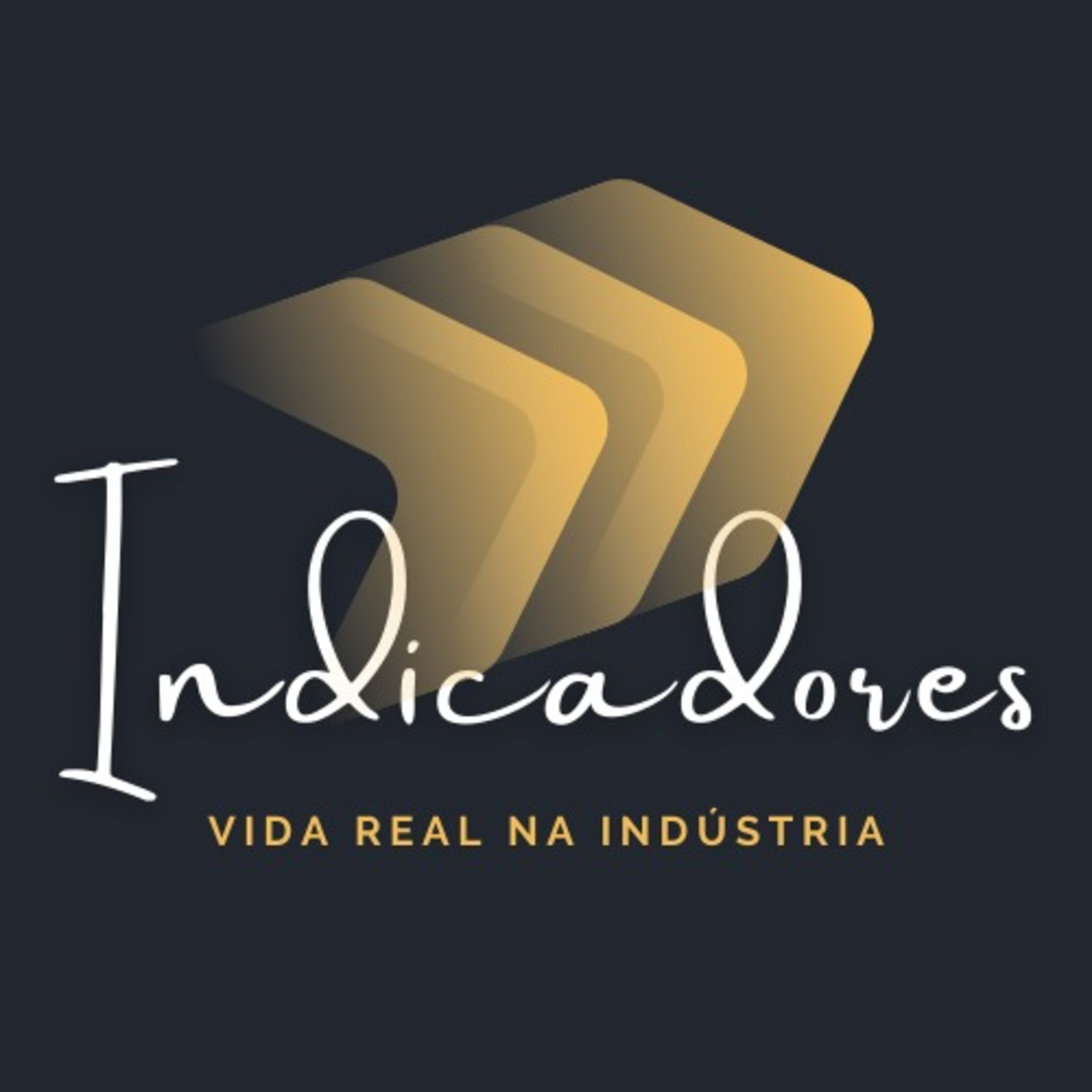 VIDA REAL NA INDÚSTRIA