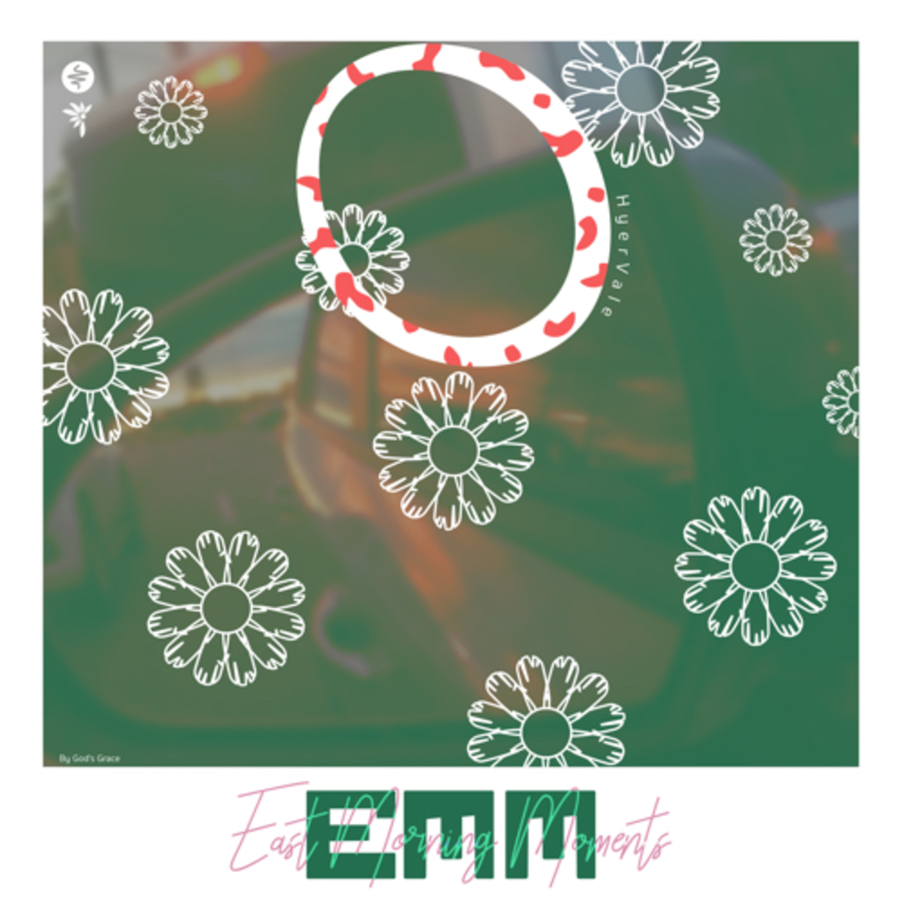 East Morning Moments