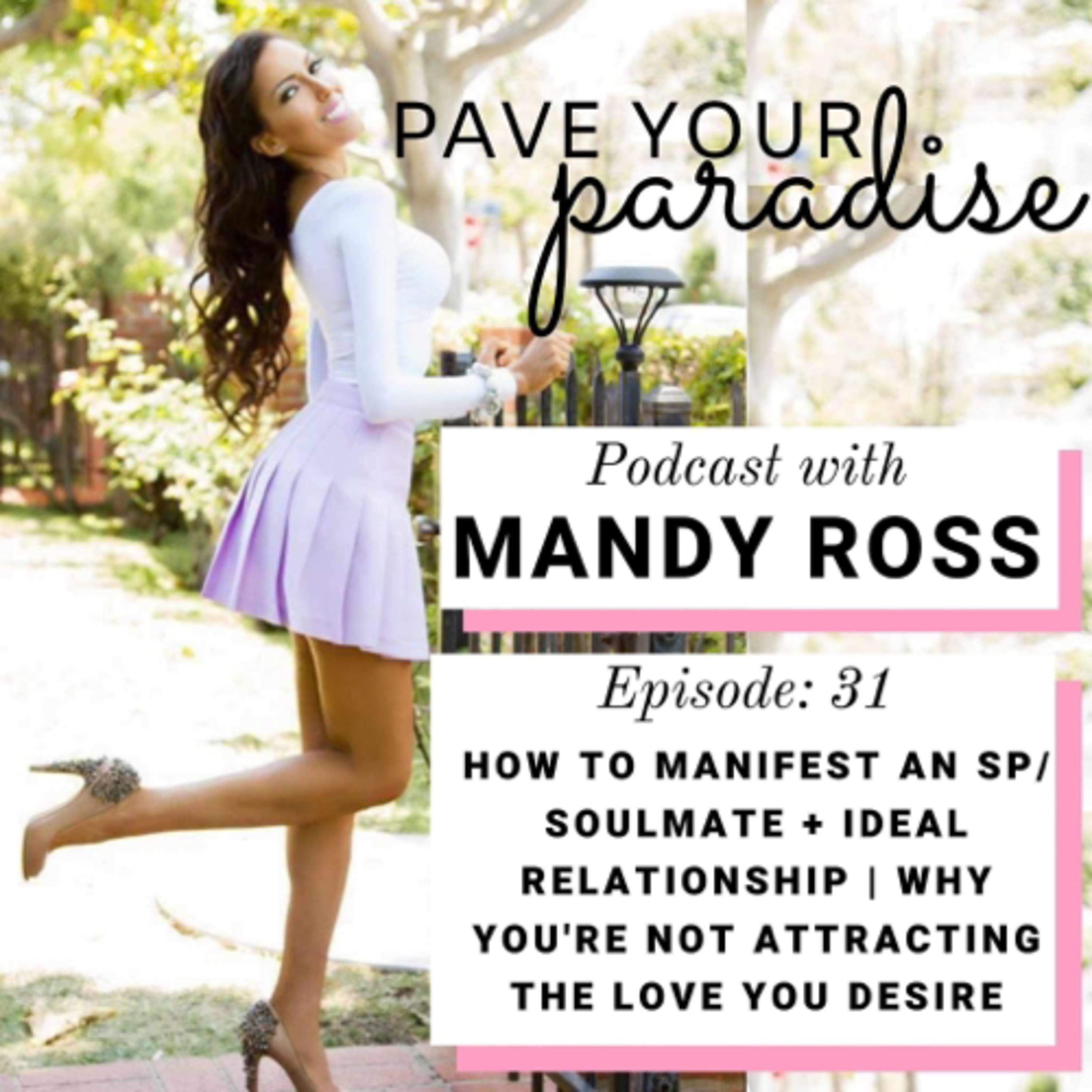Pave Your Paradise Podcast