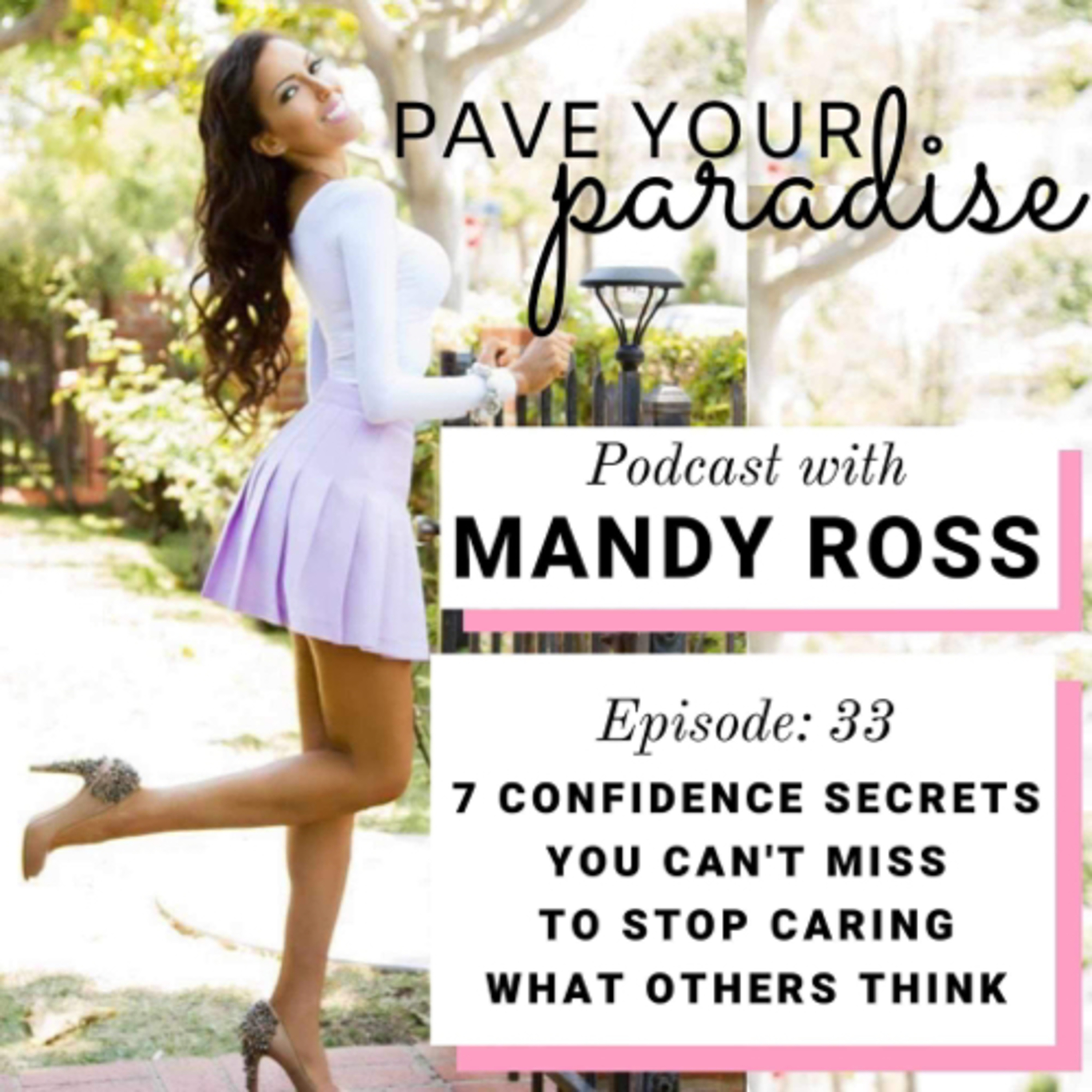 Pave Your Paradise Podcast