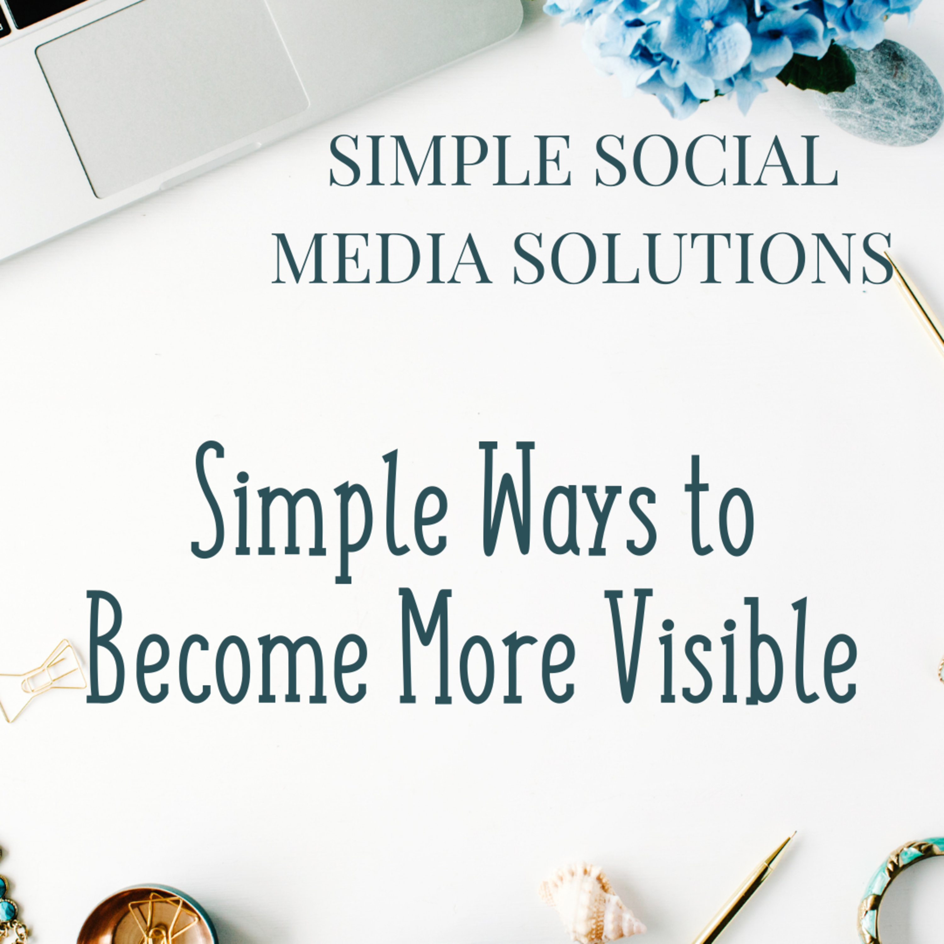 63. Simple Way to Be More Visible - The ultimate secret to growth!  episode artwork