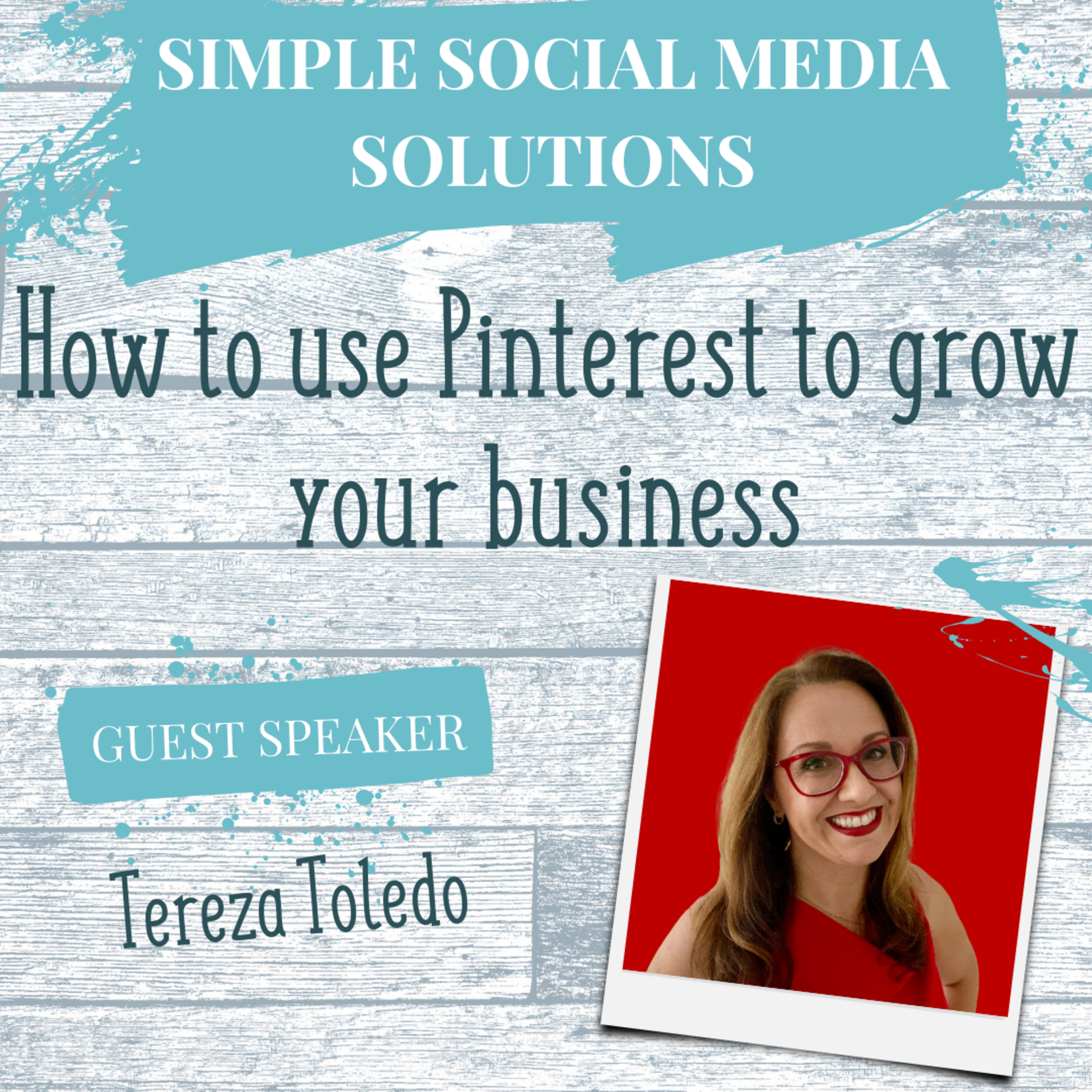 62. How to use Pinterest to grow your business - Interview with Tereza Toledo episode artwork
